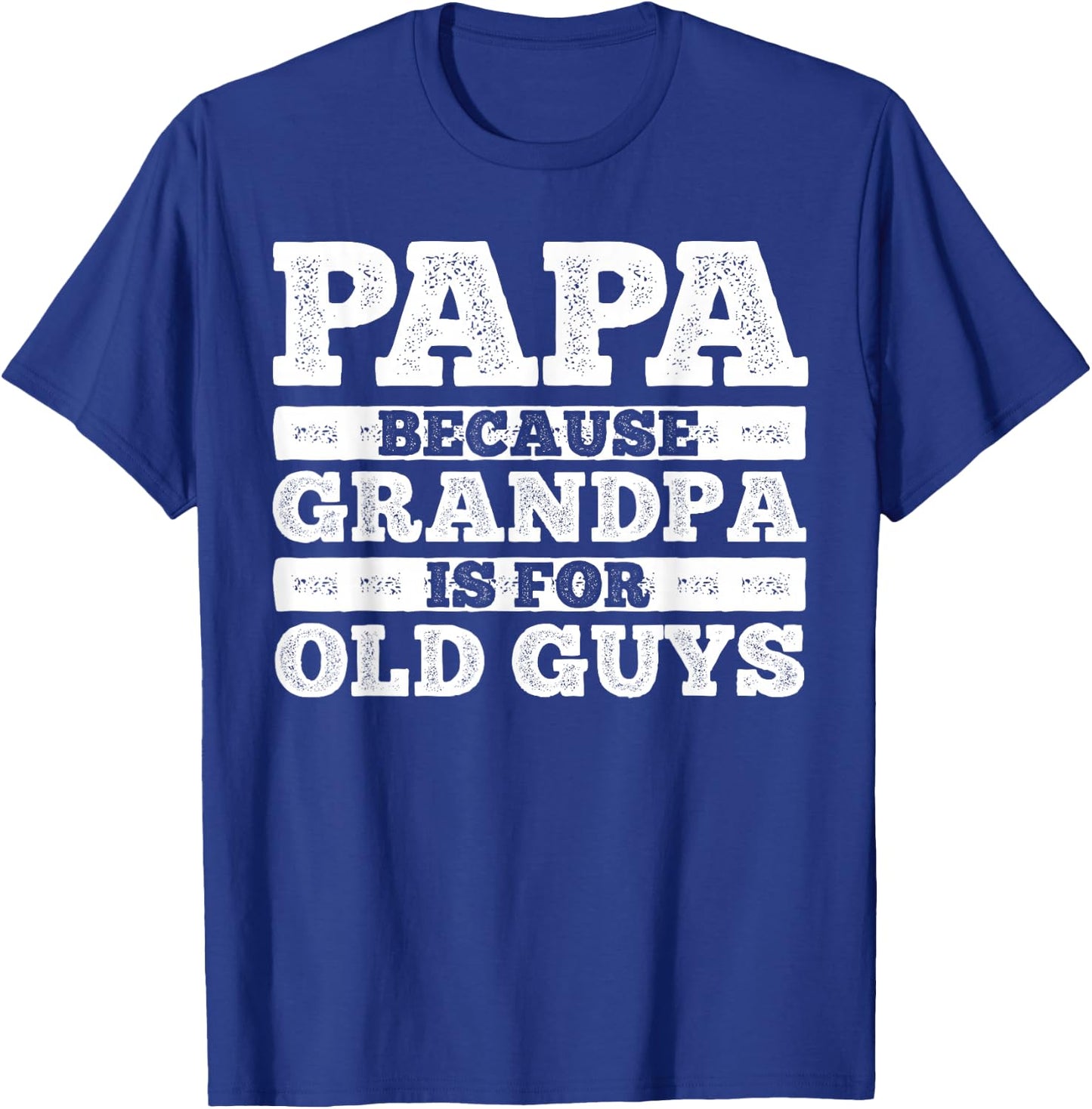 Funny Papa Design For Grandpa Papi Papaw From Grandkids Papa T-Shirt - T-Shirt | Royal