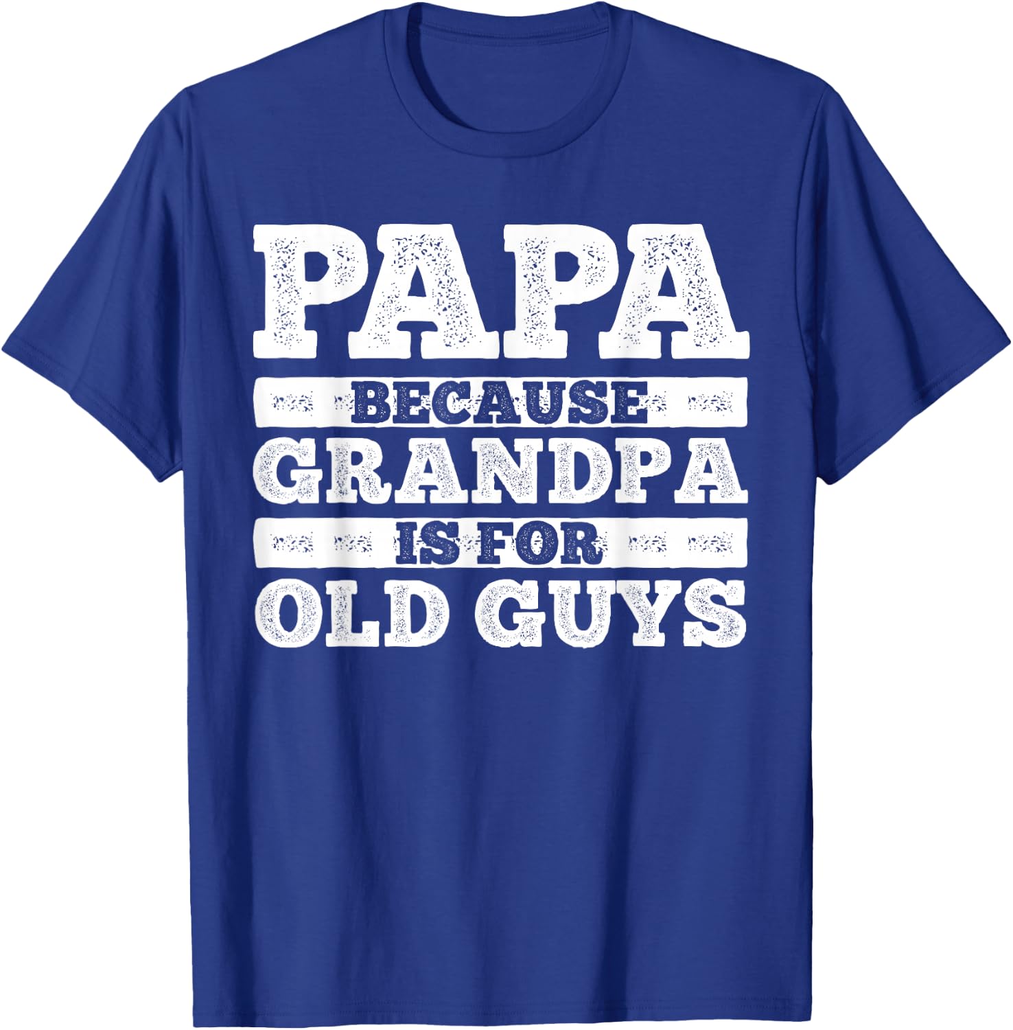 Funny Papa Design For Grandpa Papi Papaw From Grandkids Papa T-Shirt - T-Shirt | Royal