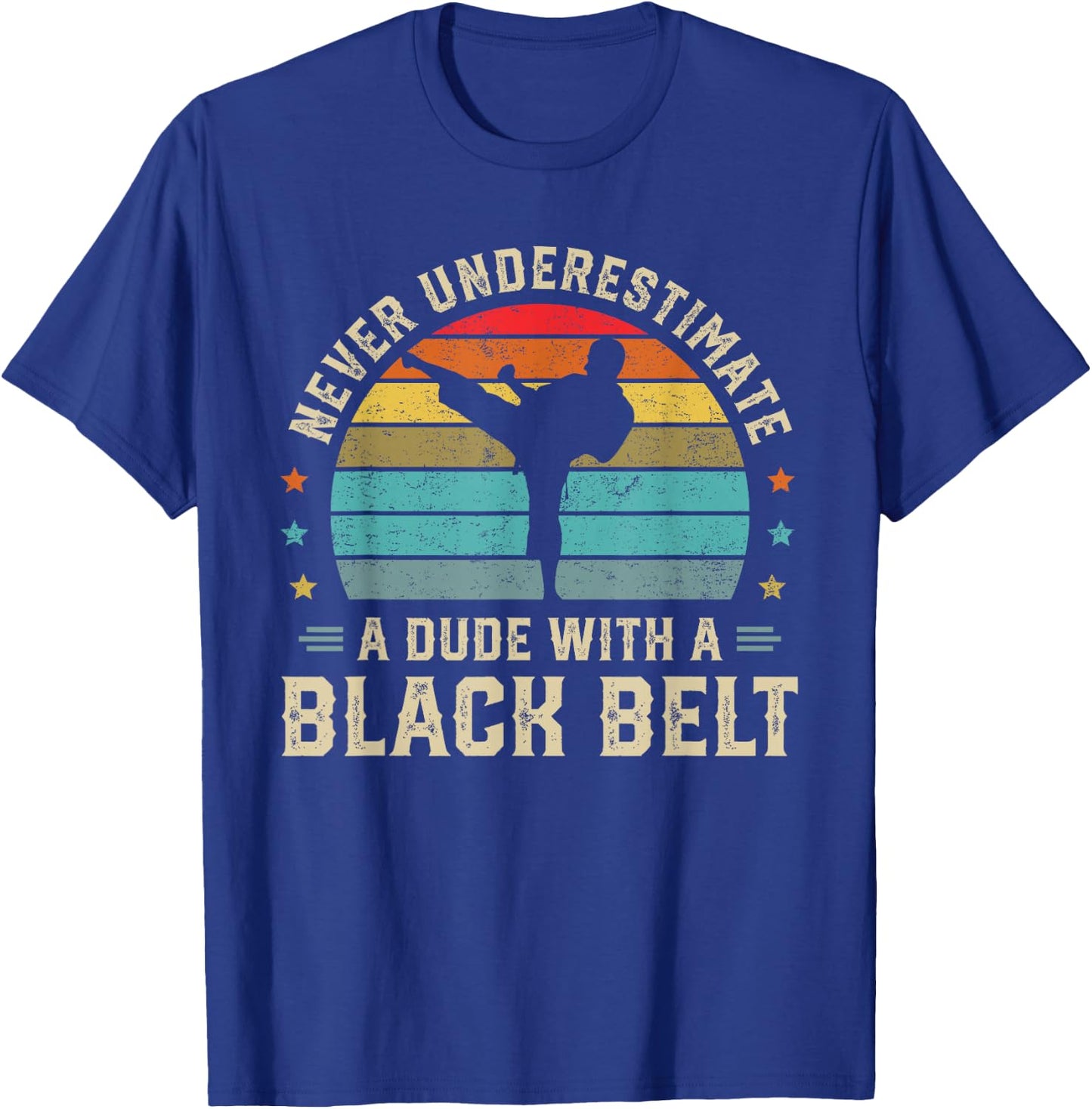 Martial Arts Black Belt Karate Jiu Jitsu Taekwondo Gifts T-Shirt - T-Shirt | Royal