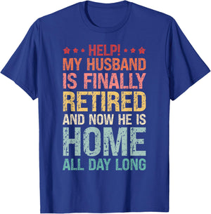 Vintage My Husband Is Finally Retired Retirement T-Shirt - T-Shirt | Royal