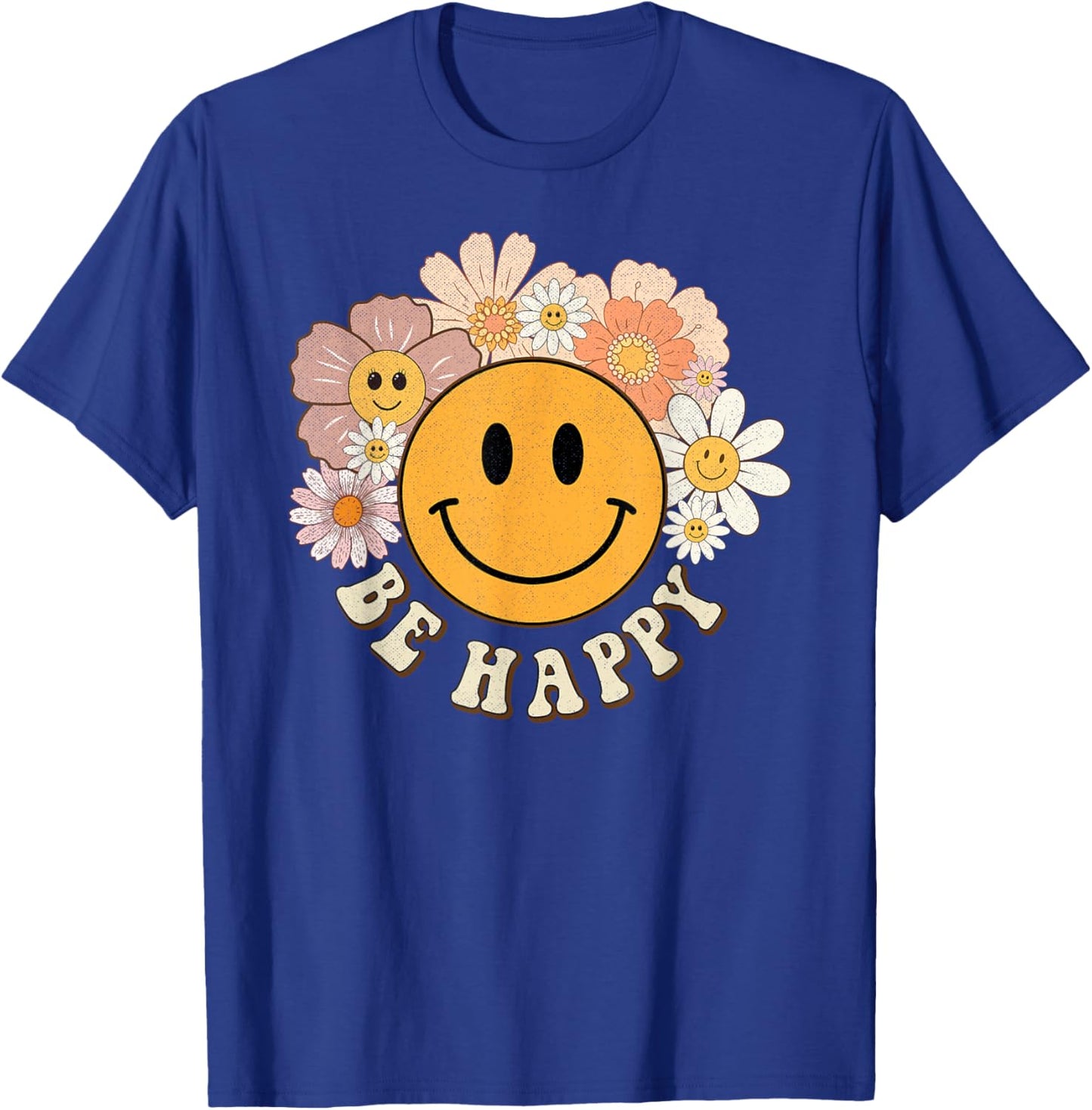 Retro Groovy Be Happy Smile Face Cute Hippie Flowers 70s T-Shirt - T-Shirt | Royal