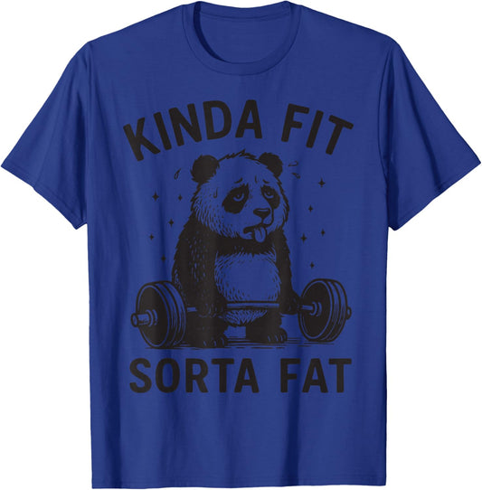 Kinda Fit Sorta Fat T-Shirt - T-Shirt | Royal