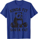 Kinda Fit Sorta Fat T-Shirt - T-Shirt | Royal