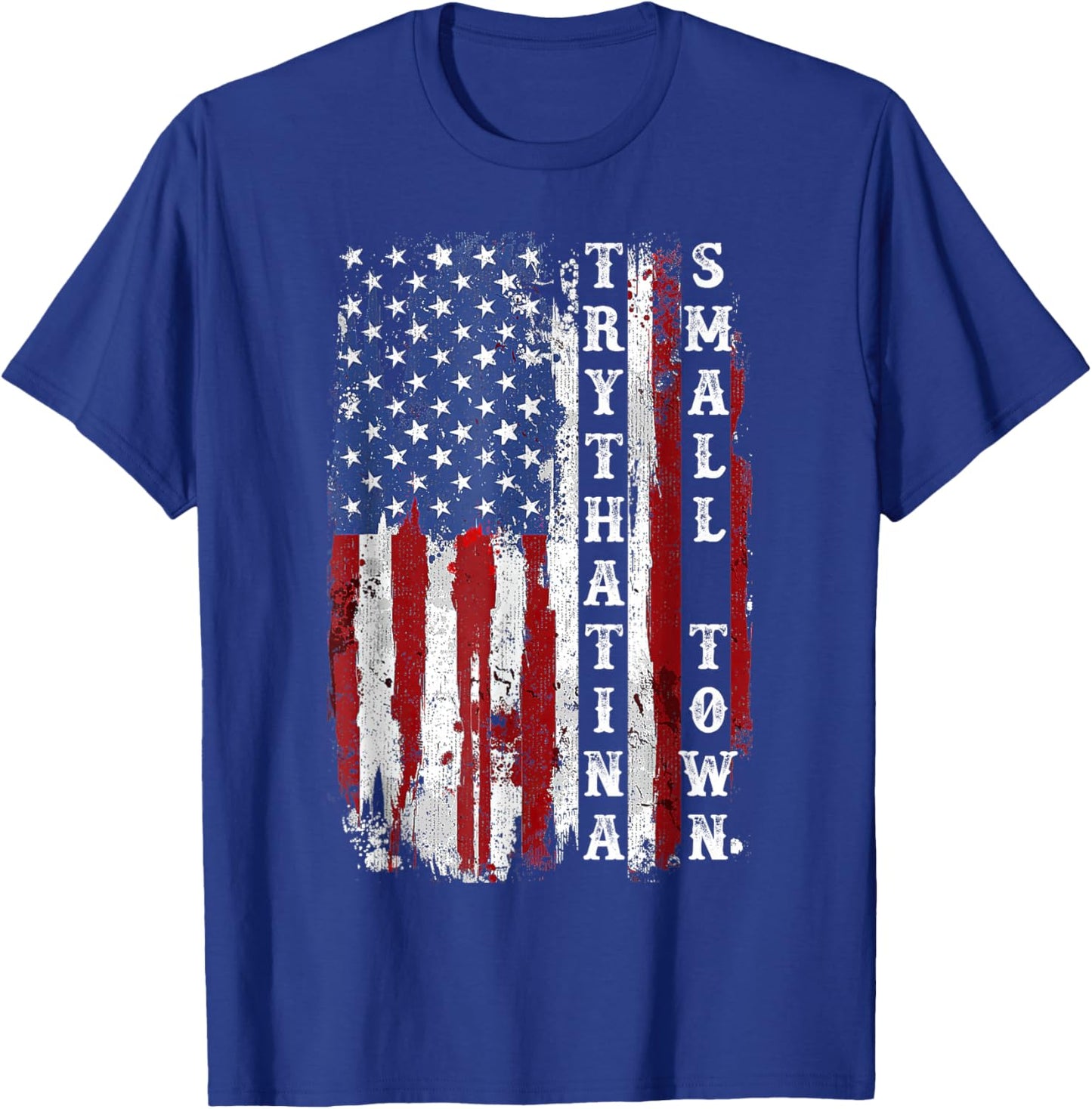 Try That In A Small Country Western Town,Country Music Lover T-Shirt - T-Shirt | Royal