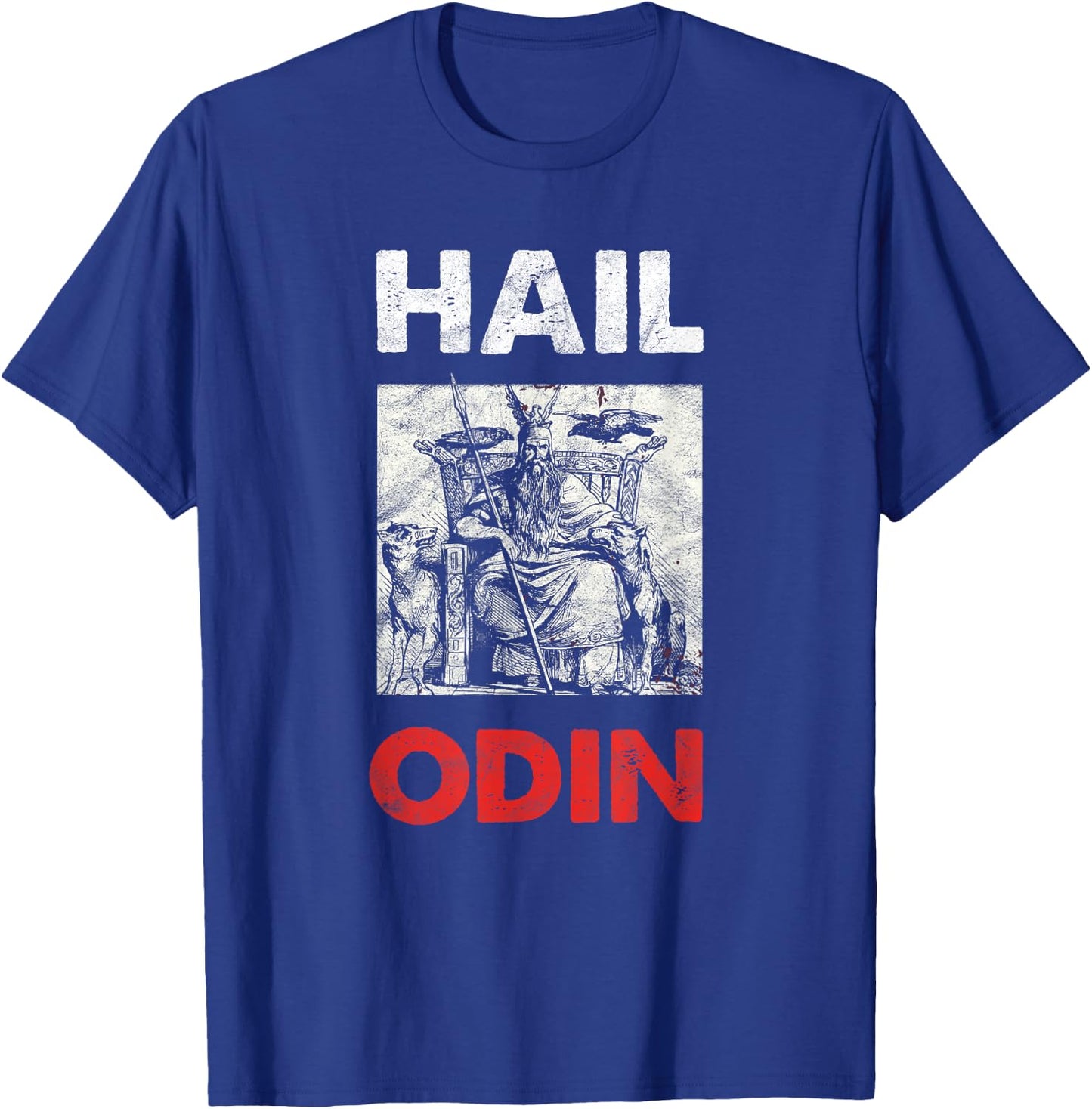 Hail Odin Viking Midgard Odhin Wotan Viking Germanic North T-Shirt - T-Shirt | Royal