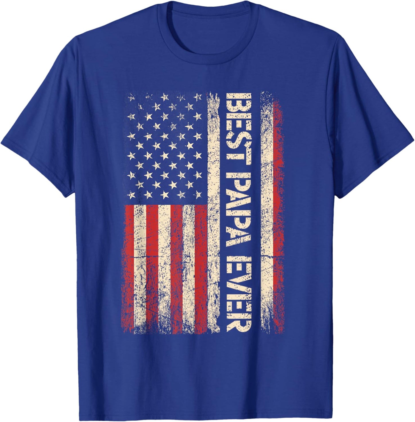 Best Papa Ever US American Flag Gifts For Father's Day Men T-Shirt - T-Shirt | Royal