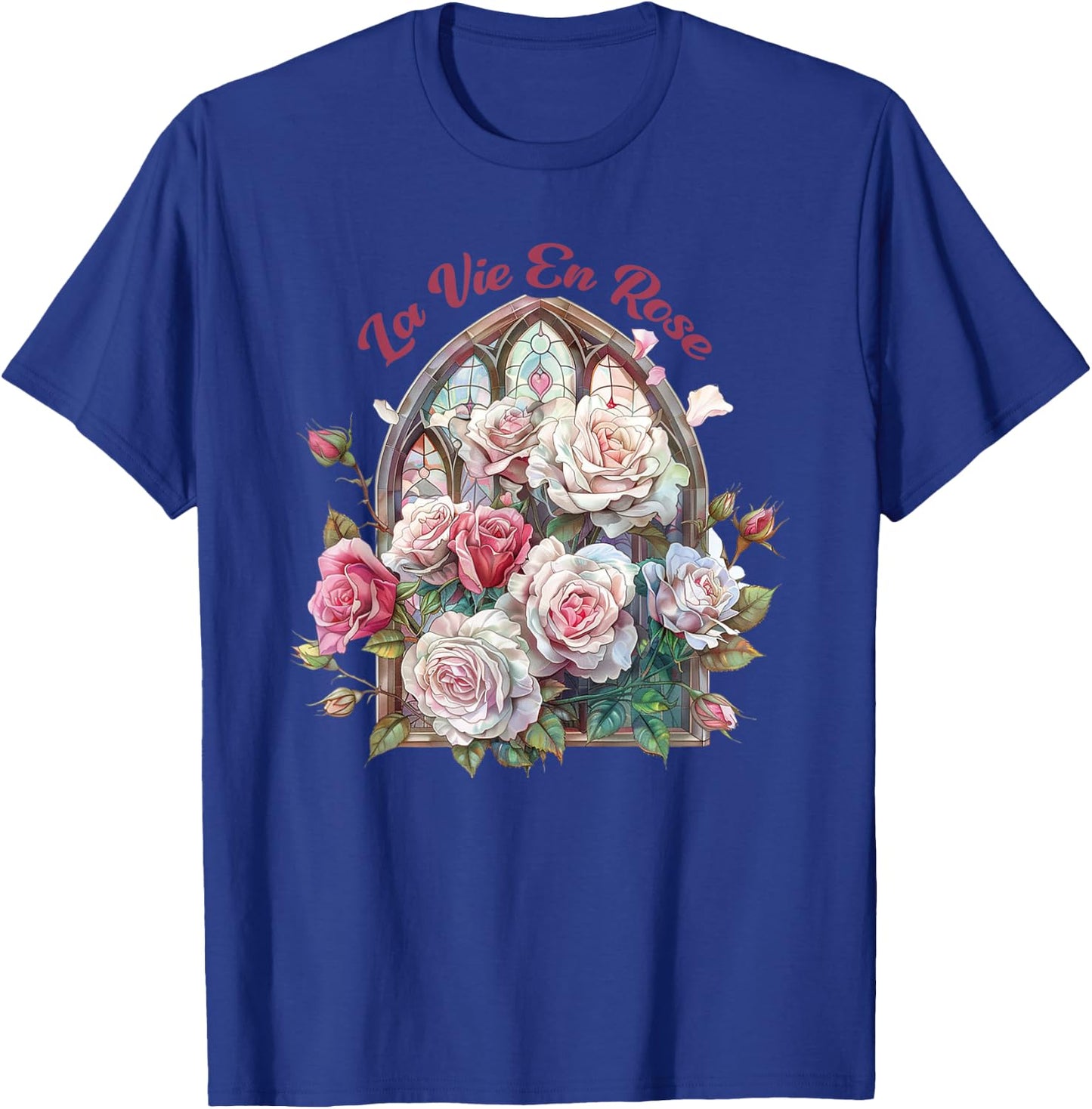 La Vie En Rose, Roses & Stained glass window, Vintage Rose T-Shirt - T-Shirt | Royal