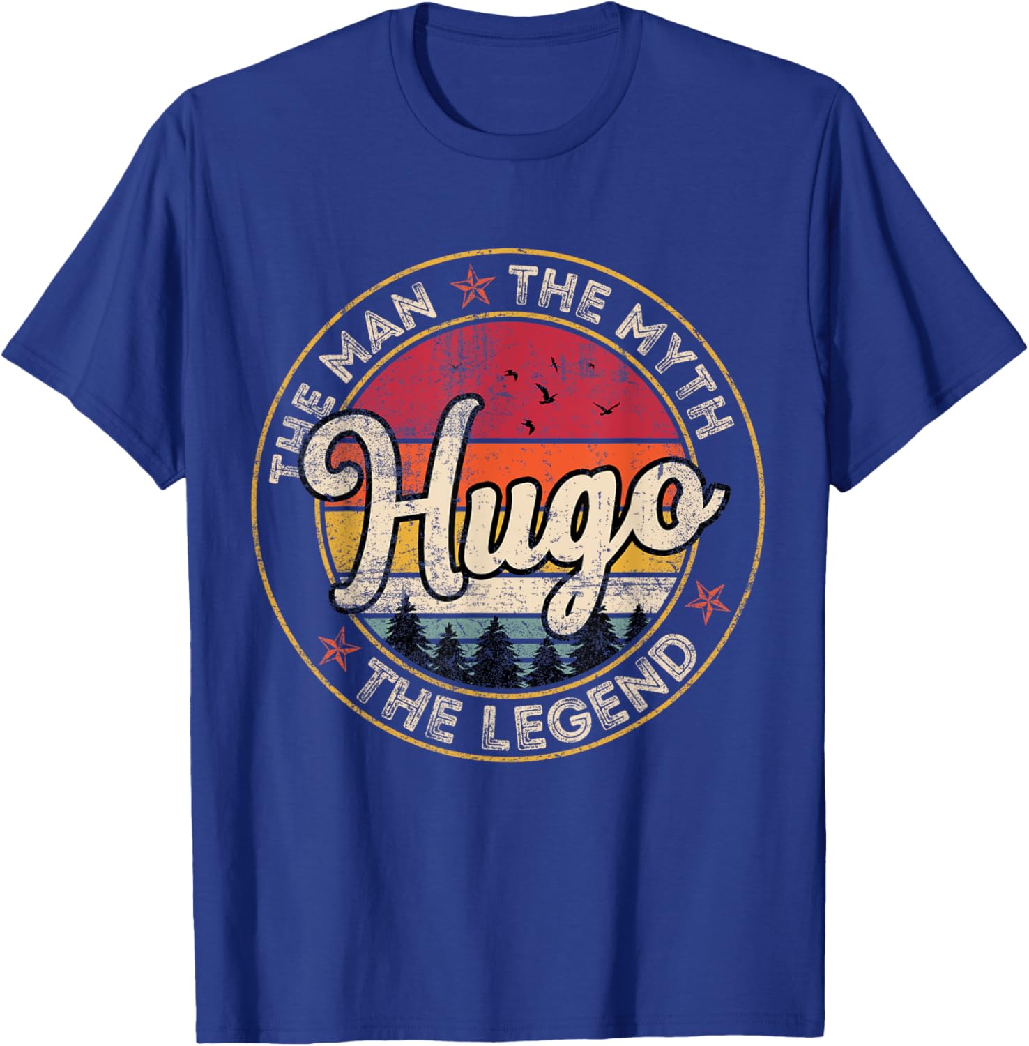 Hugo The Man The Myth The Legend Personalized Name T-Shirt - T-Shirt | Royal