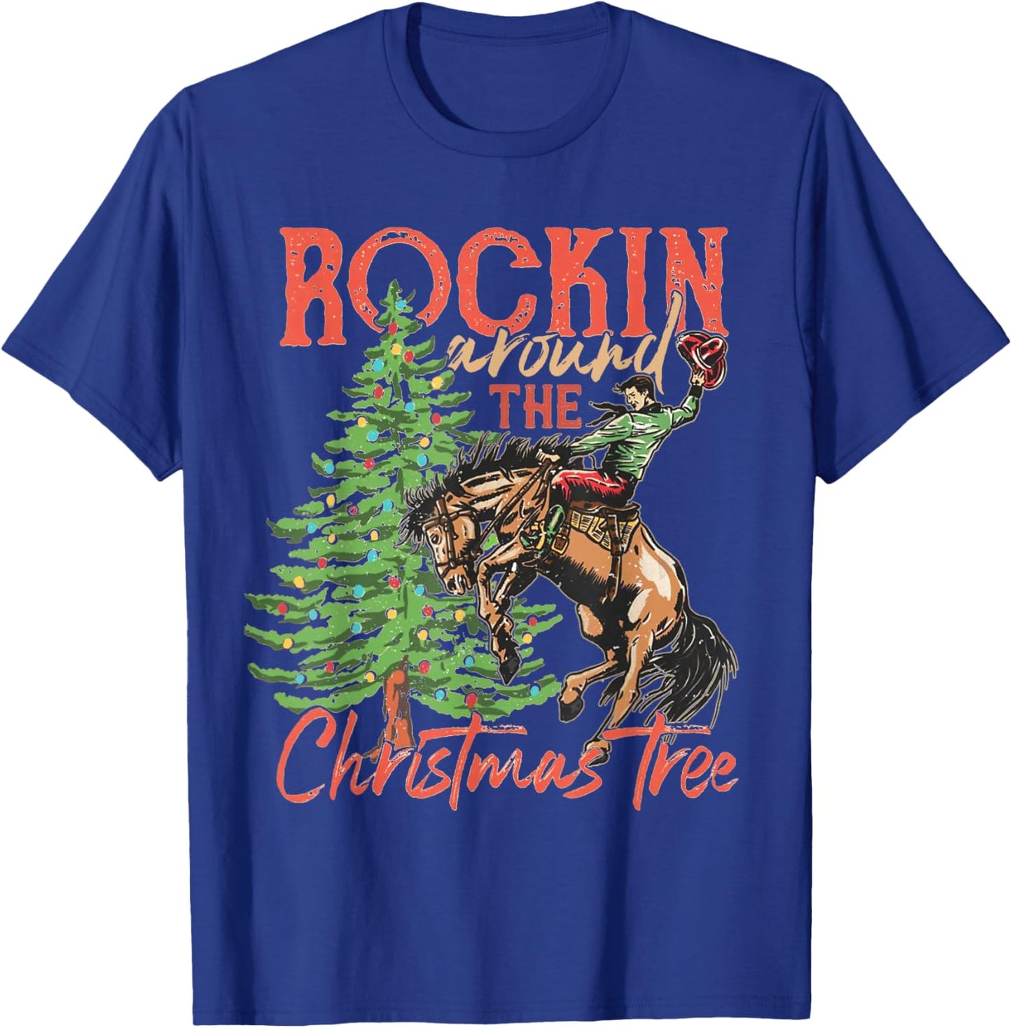 Rocking Around The Christmas Tree Christmas Cowboy Horse T-Shirt - T-Shirt | Royal