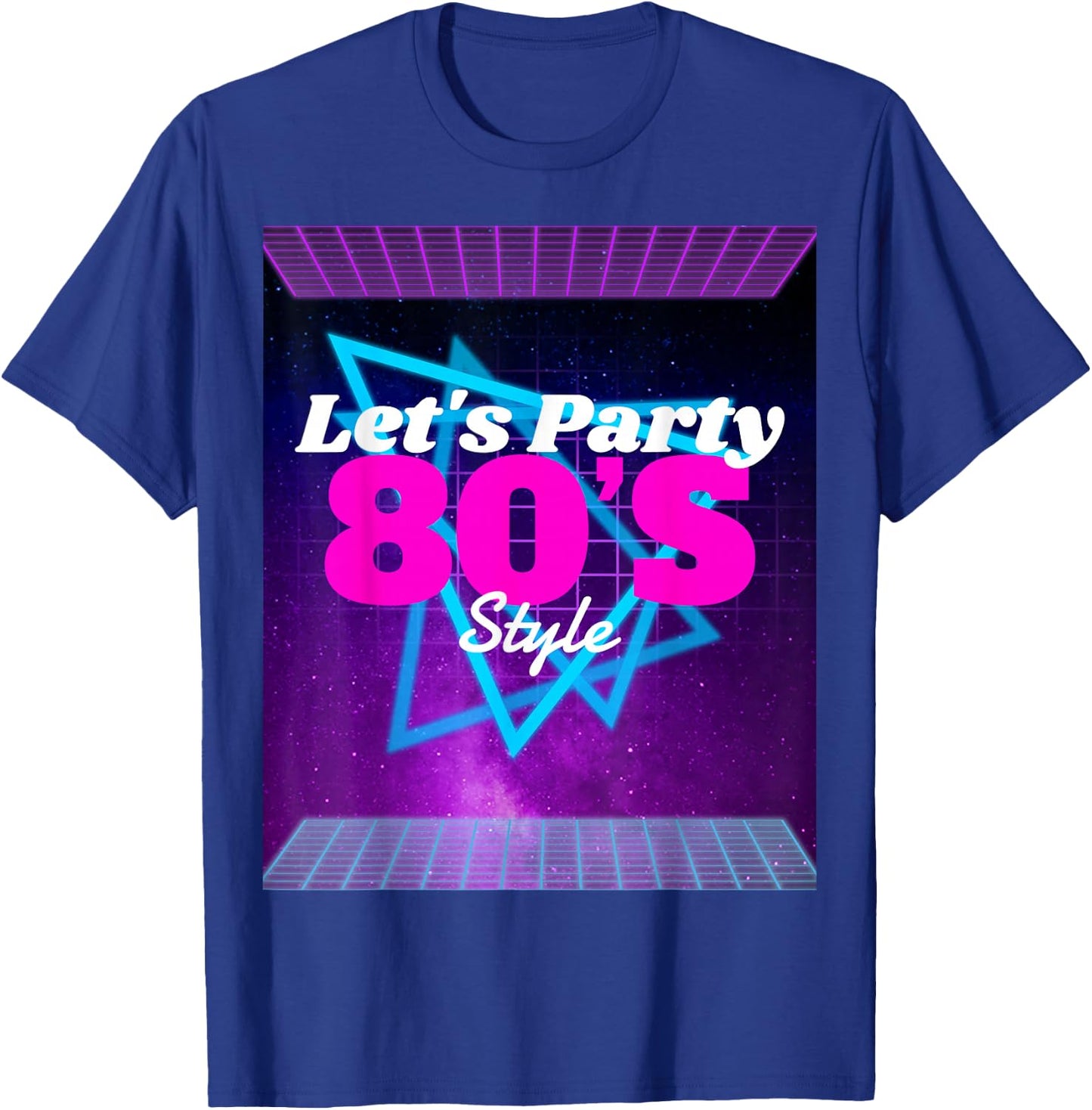Let's Party 80's Style Vintage 80s Retro Classic Theme T-Shirt - T-Shirt | Royal