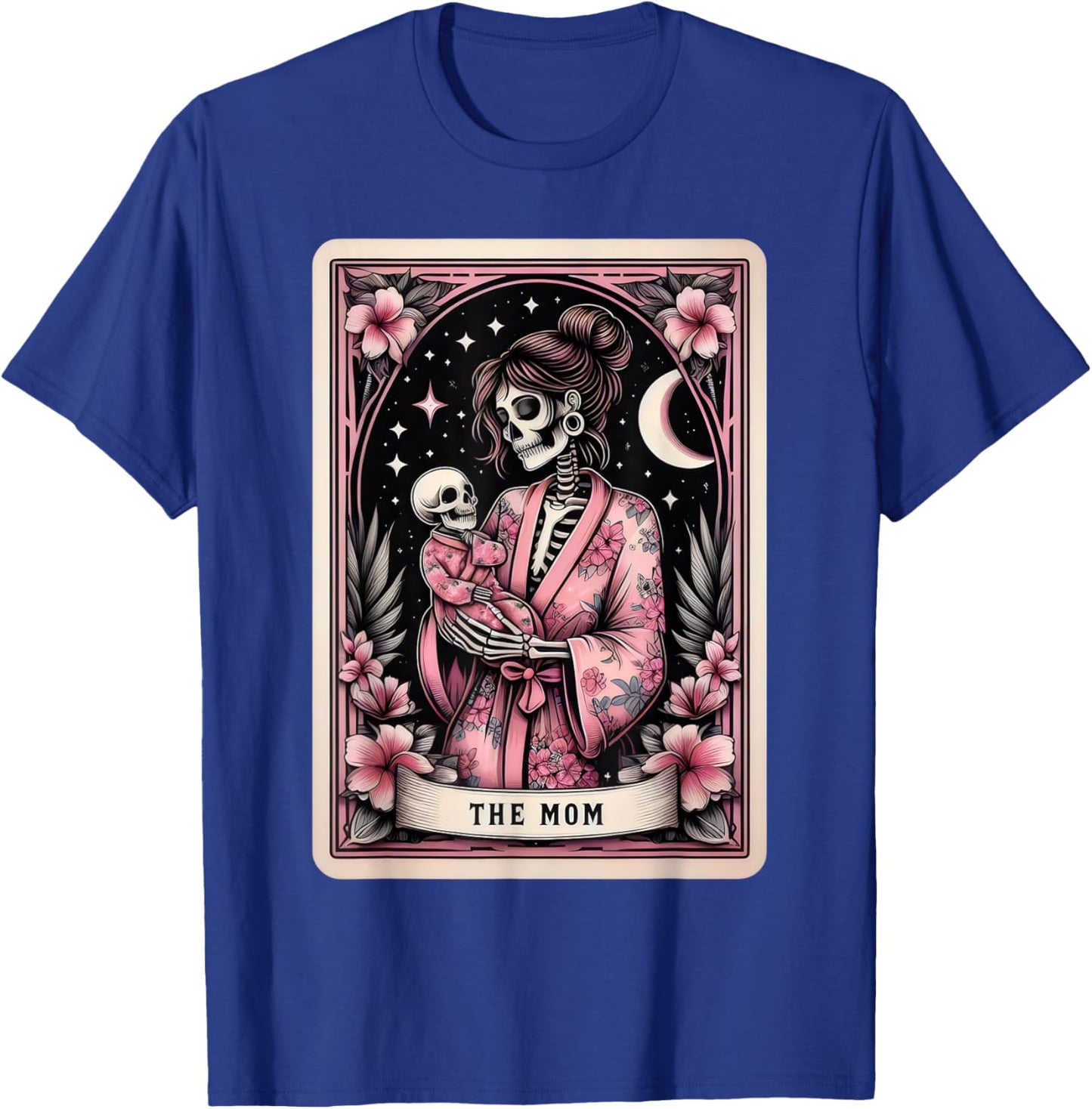 The Mom Tarot Card Skeleton Mama Coffee Happy Mother's Day T-Shirt - T-Shirt | Royal