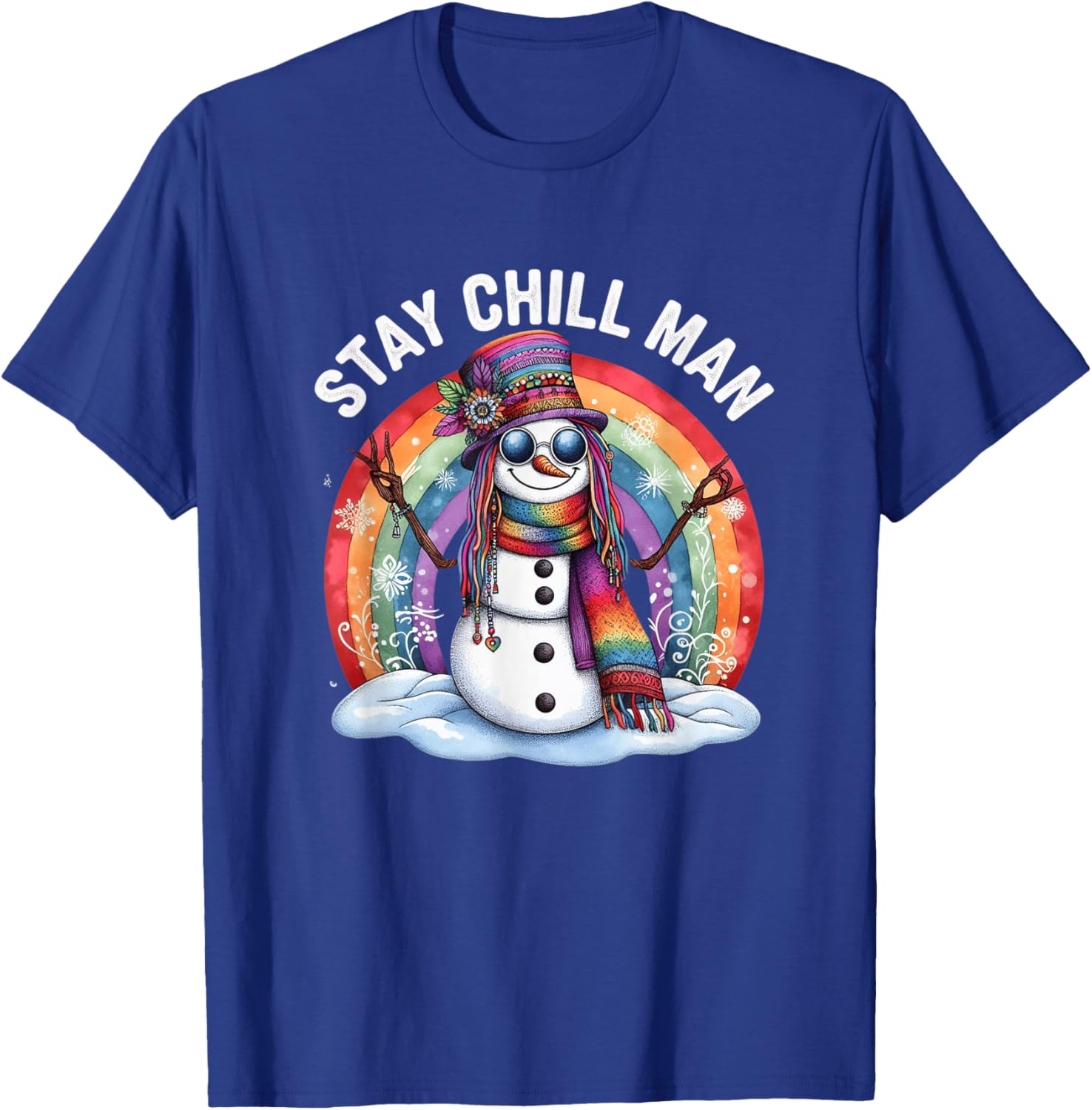 Stay Chill Man Hippie Snowman Bohemian Rainbow Xmas Winter T-Shirt - T-Shirt | Royal