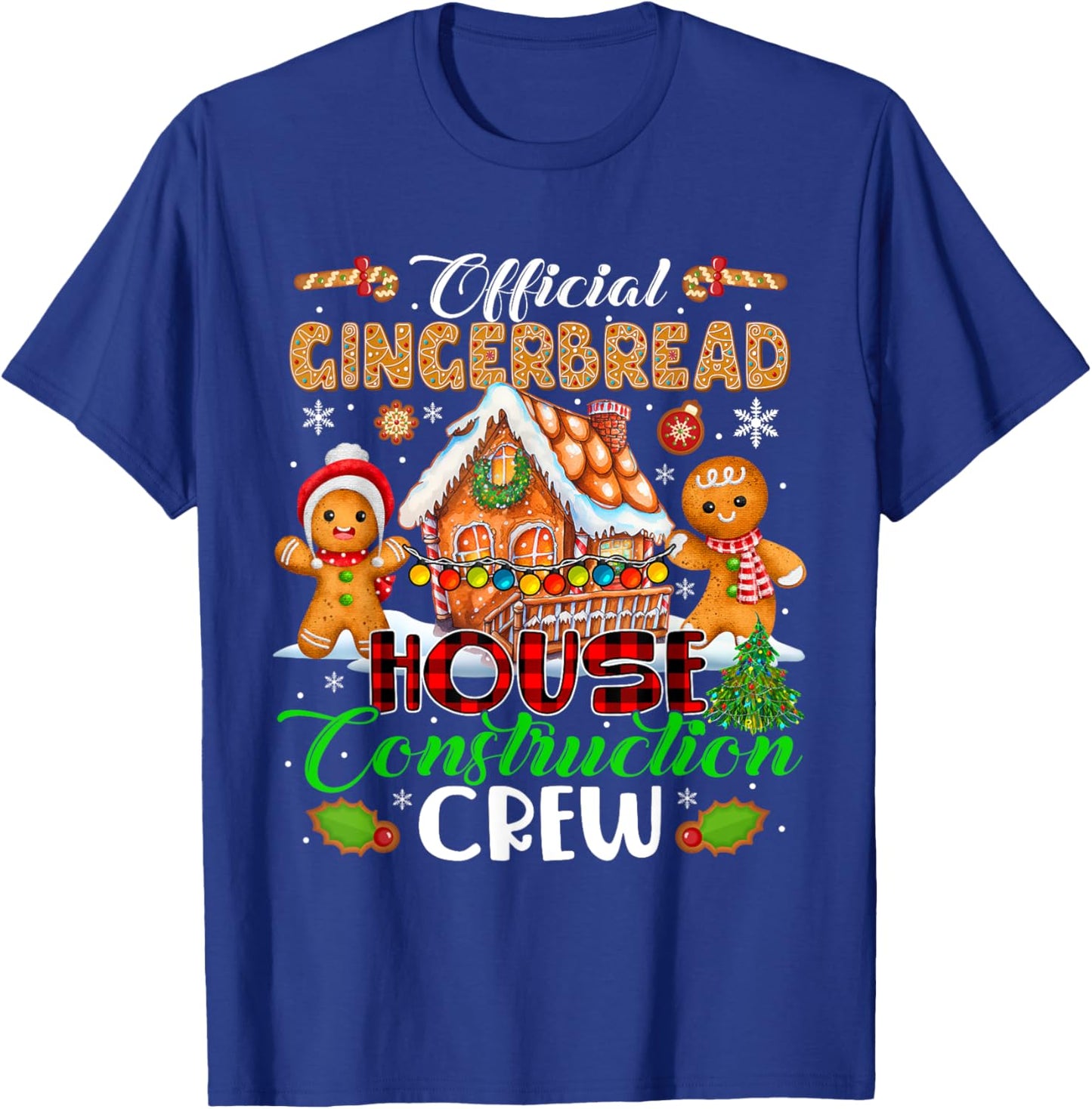 Official Gingerbread House Construction Crew Xmas Cookies T-Shirt - T-Shirt | Royal