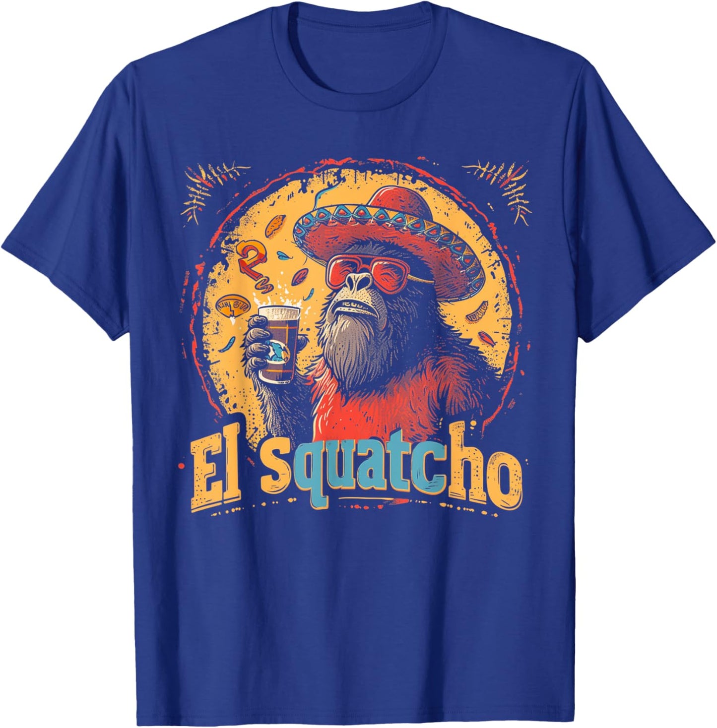 Bigfoot Sasquatch - Cinco De Mayo Mexican Sombrero Fiesta T-Shirt - T-Shirt | Royal