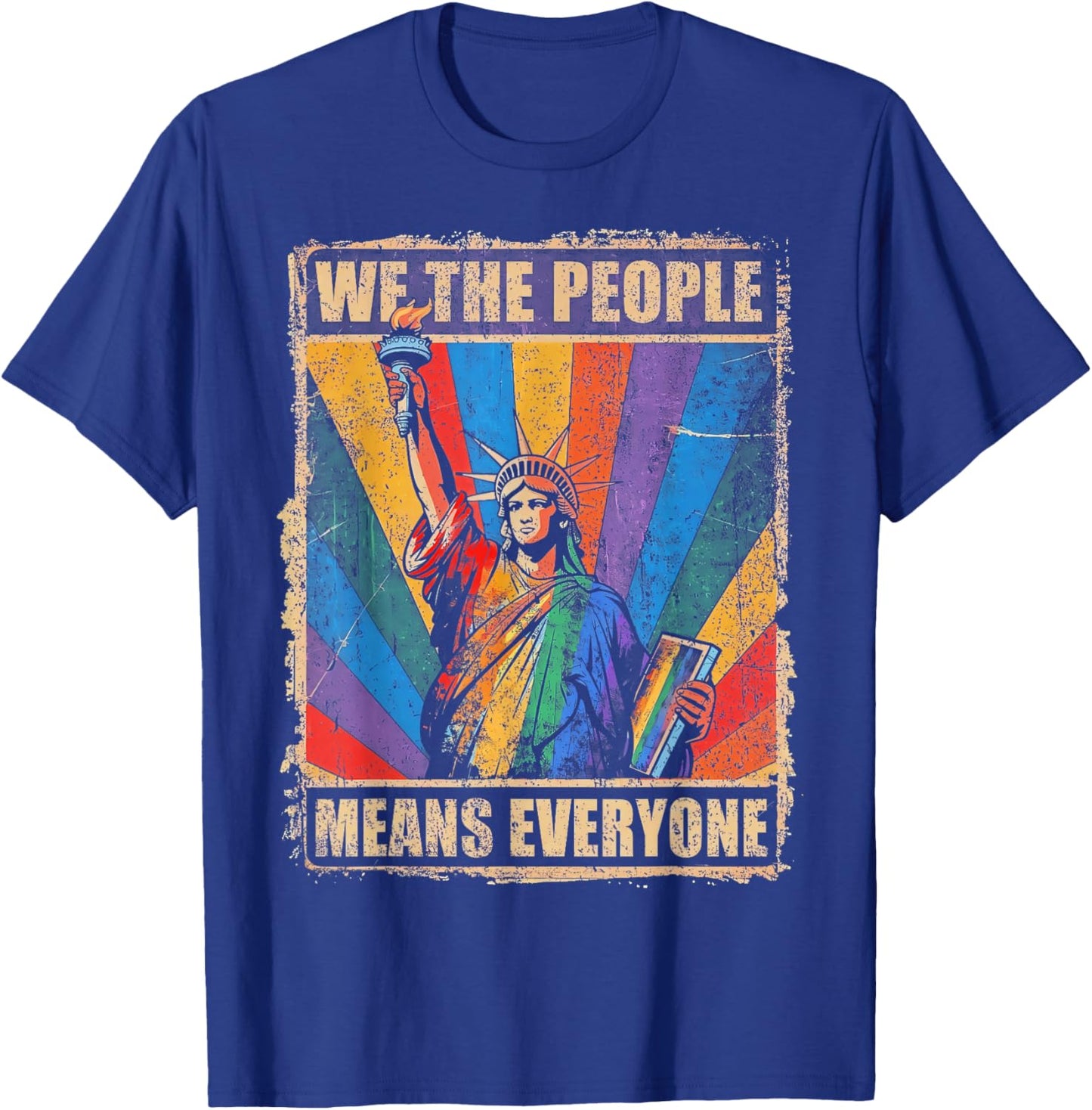 USA Flag LGBTQ Equality We the People Means Everyone Pride T-Shirt - T-Shirt | Royal