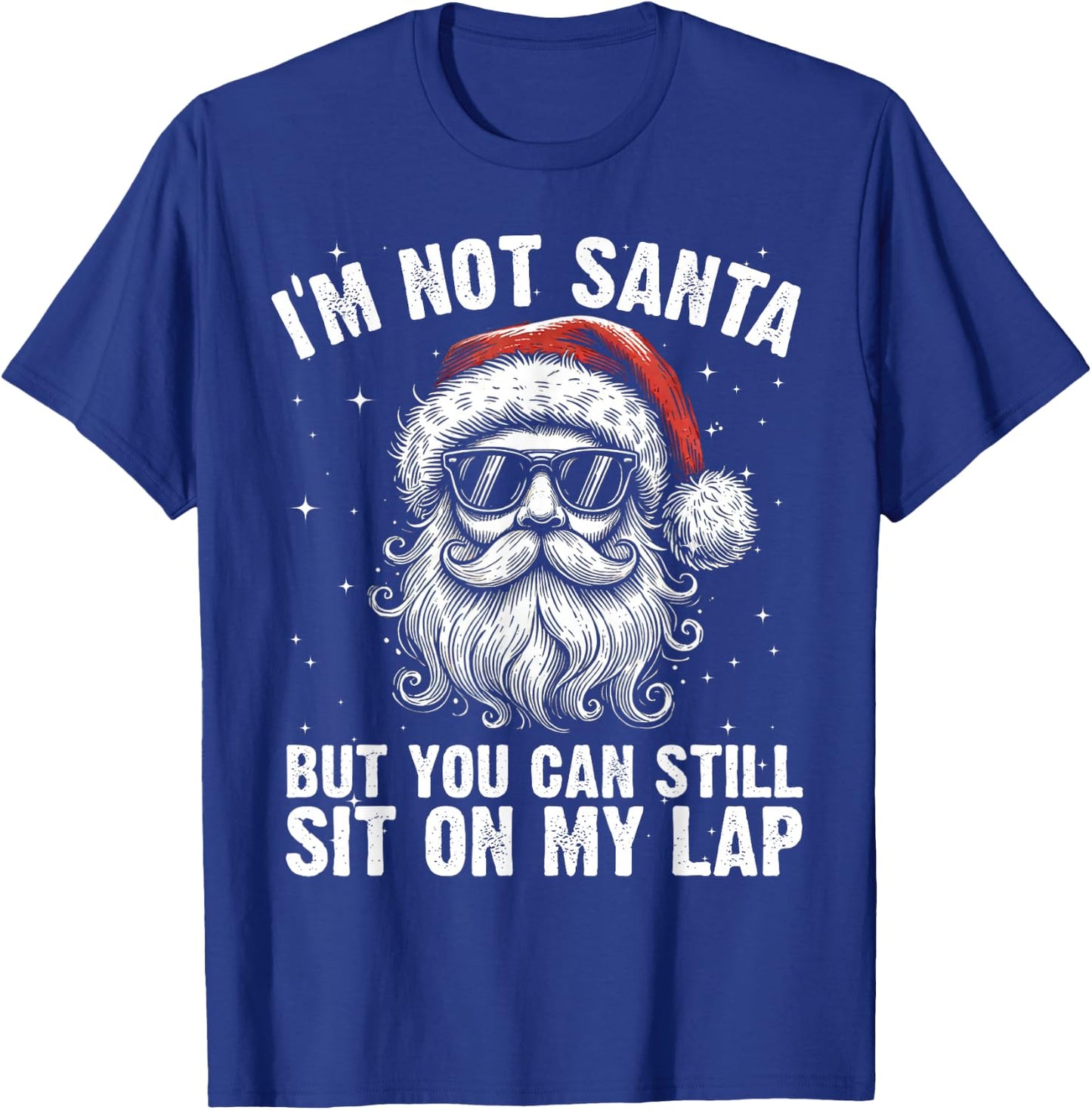 Funny Naughty Rude Santa in Sunglasses, I'm Not Santa T-Shirt - T-Shirt | Royal