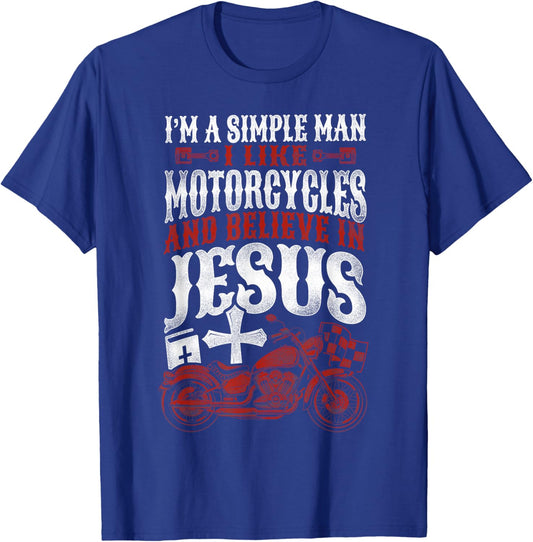 Classic Christian Motorcycle Biker I Am A Simple Man I Like T-Shirt - T-Shirt | Royal