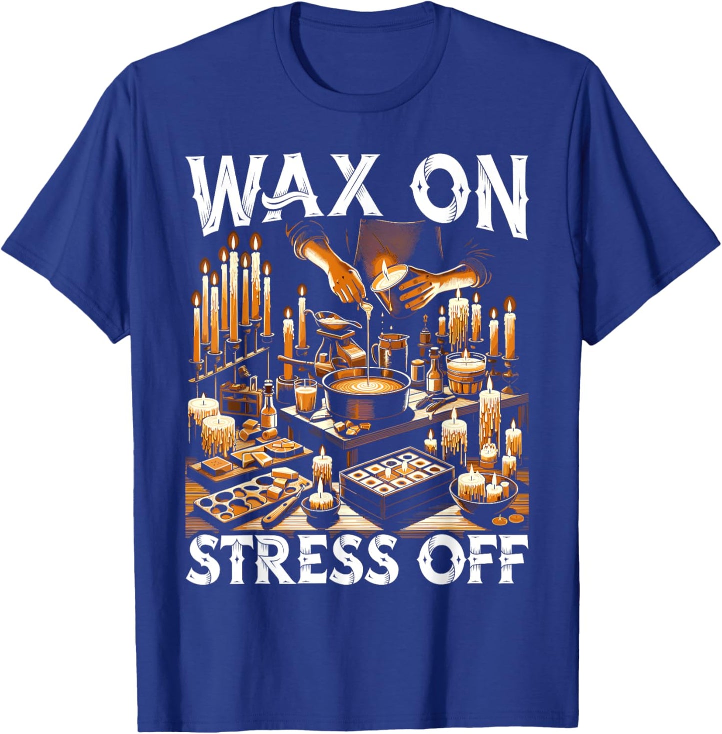 Candle Making Wax Candlemaking Candlestick Candle Maker T-Shirt - T-Shirt | Royal