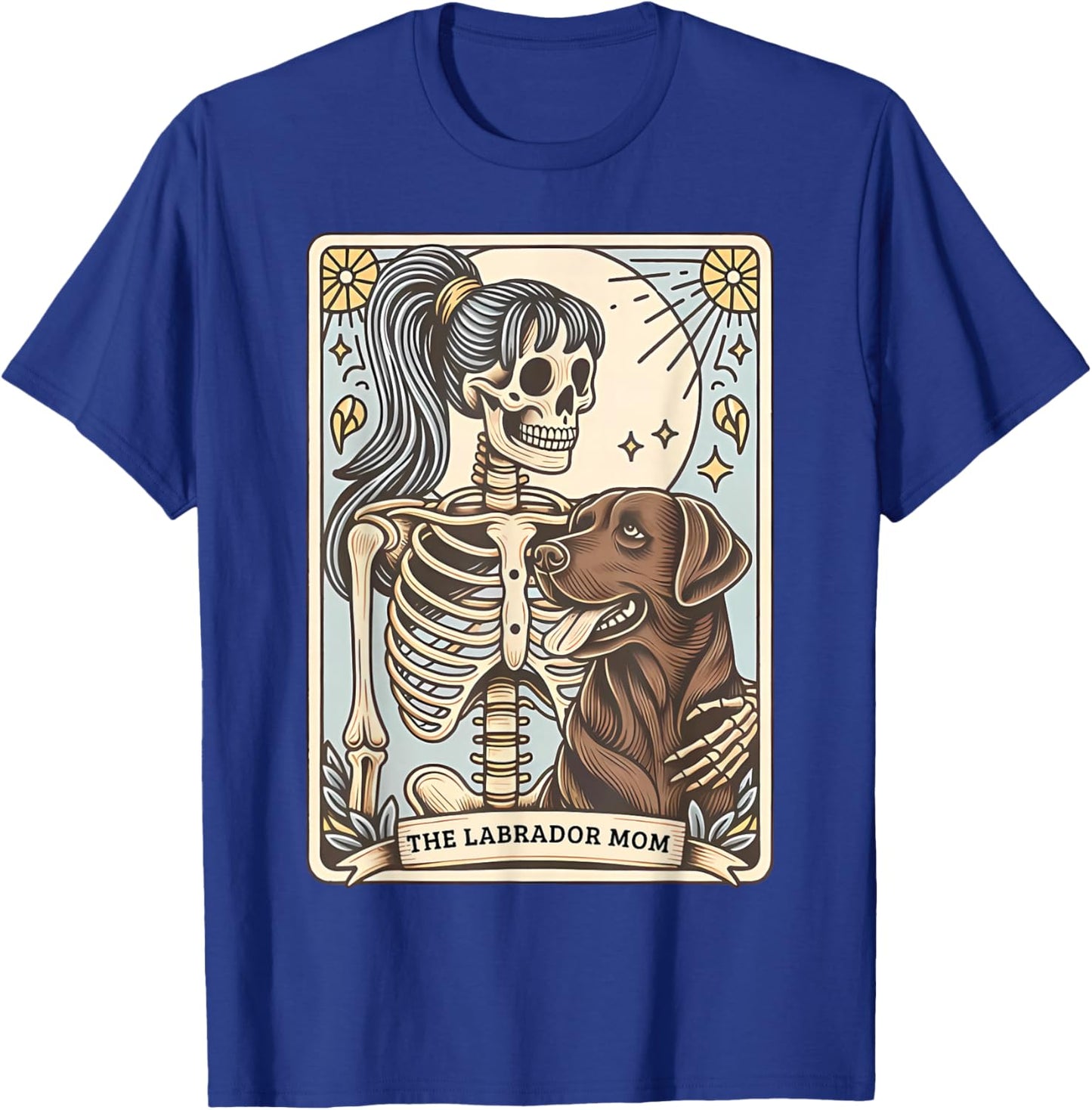 Funny Skeleton Chocolate Lab Mom Tarot Card Witchy Vibes T-Shirt - T-Shirt | Royal