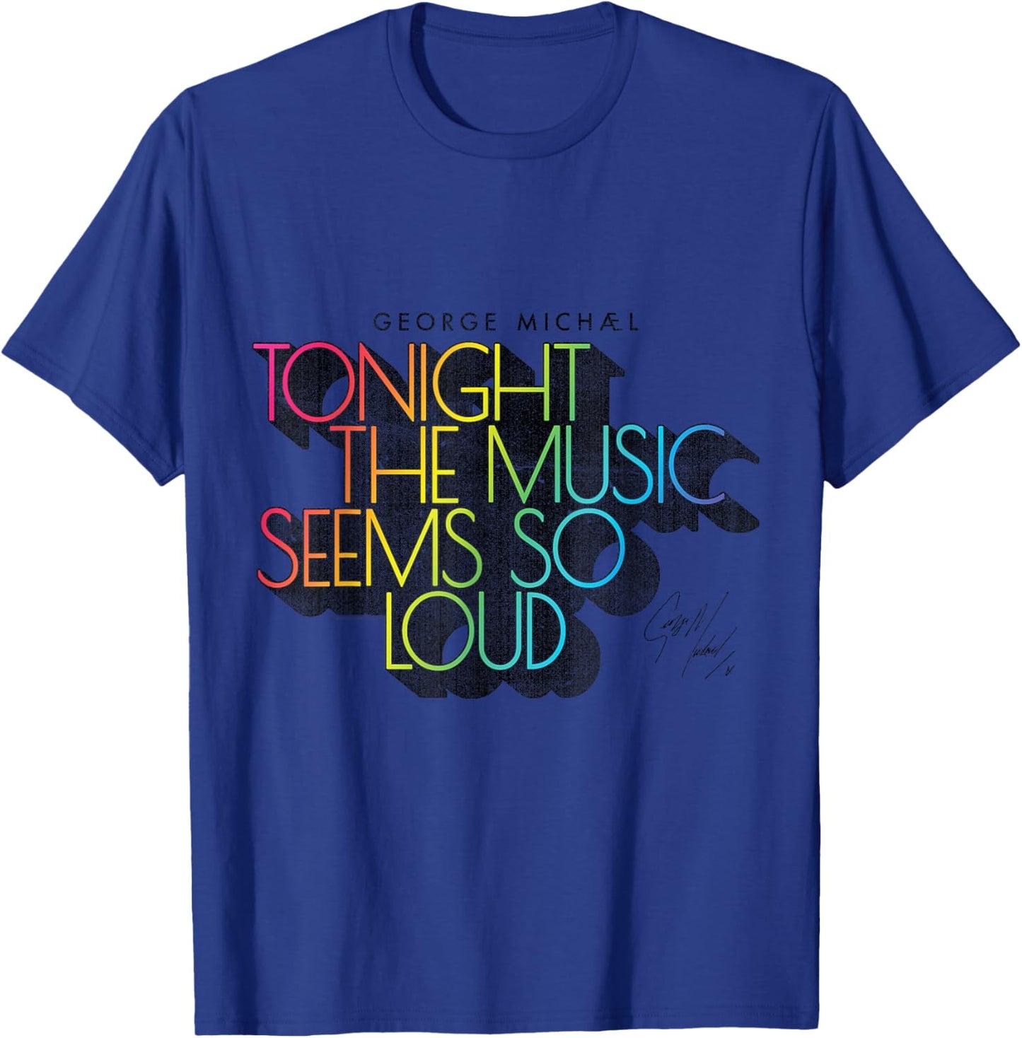 George Michael Tonight The Music Retro Rainbow (Dark) T-Shirt - T-Shirt | Royal