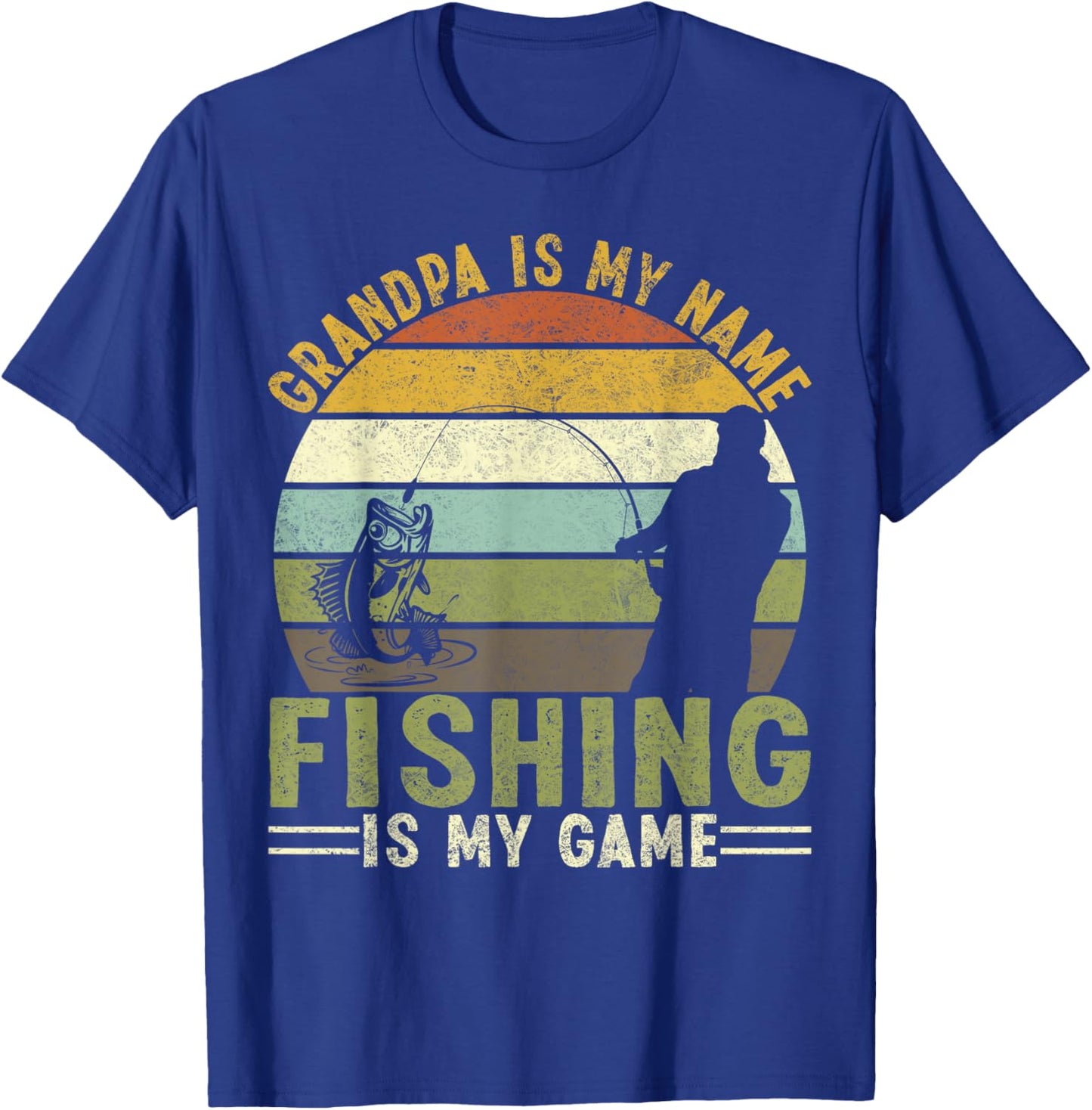 Grandpa is My Name Fishing is My Game Retro Design T-Shirt - T-Shirt | Royal
