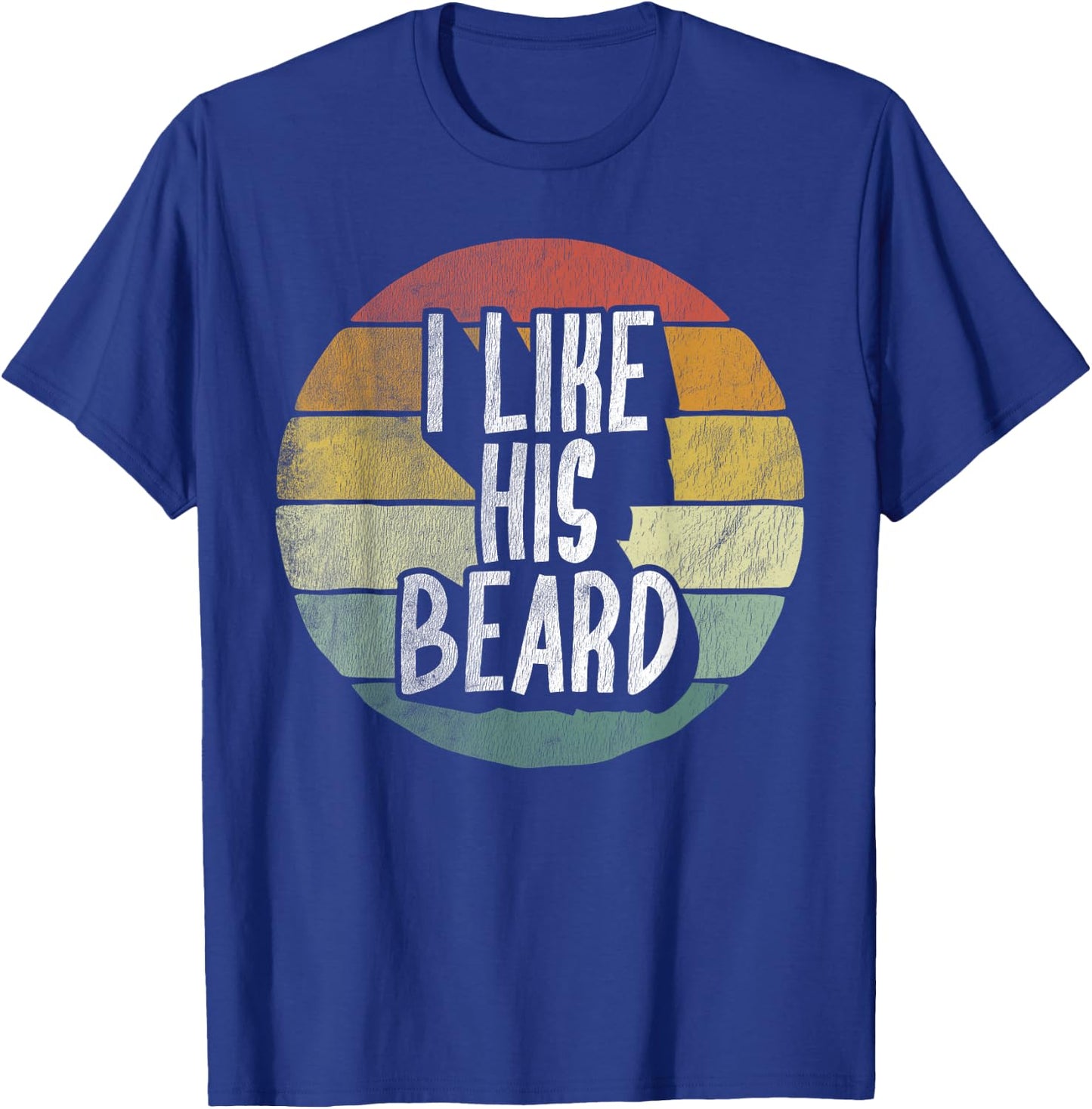I Like His Beard Matching I Like Her Butt Compliment Couples T-Shirt - T-Shirt | Royal