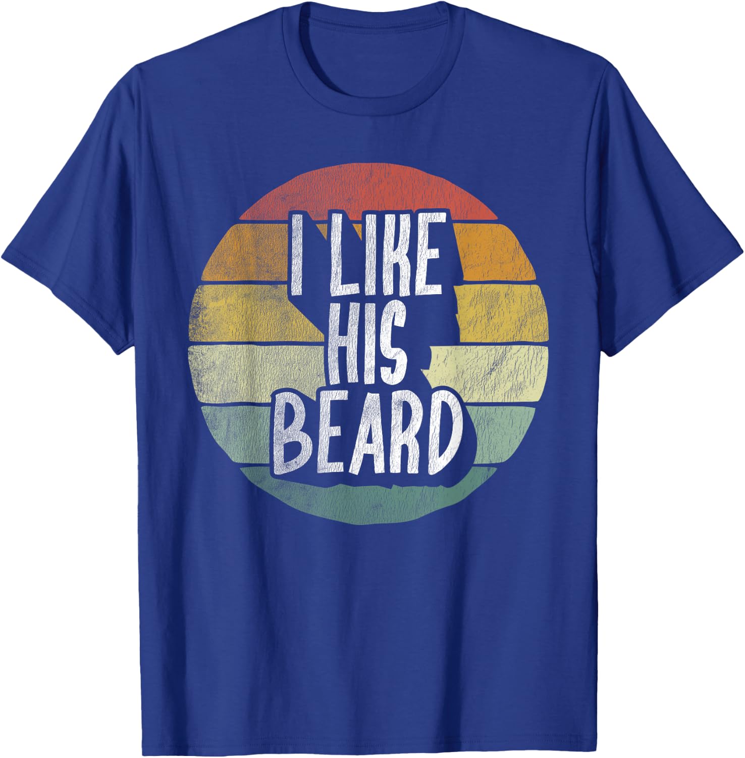 I Like His Beard Matching I Like Her Butt Compliment Couples T-Shirt - T-Shirt | Royal