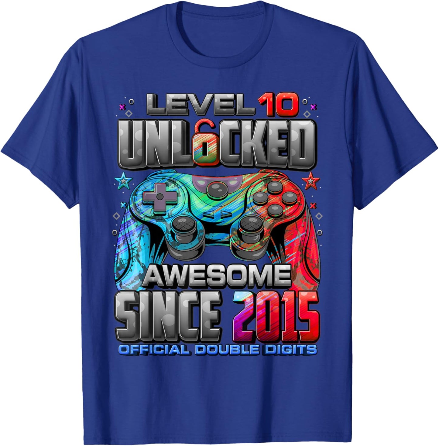 Level 10 Unlocked Awesome Since 2015 10th Birthday Gaming T-Shirt - T-Shirt | Royal