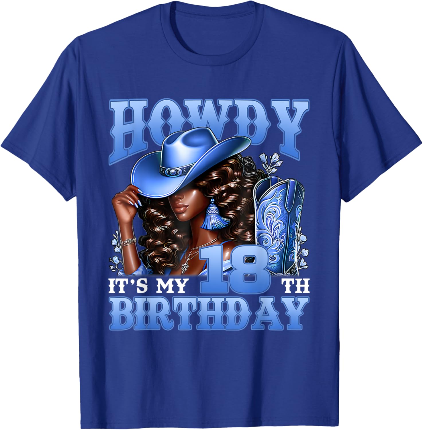 Howdy 18th Birthday Western Cowgirl Hat Boots Black Women T-Shirt - T-Shirt | Royal