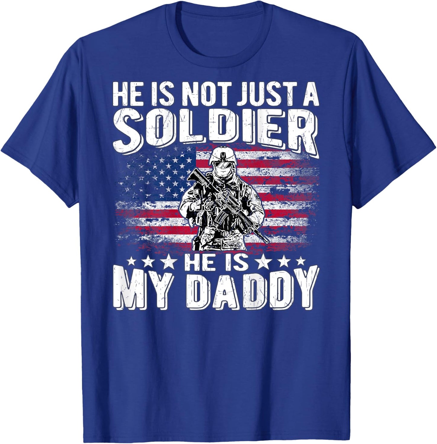 My Daddy Is A Soldier Patriotic Proud Military Daughter Son Kids Men T-Shirt - T-Shirt | Royal