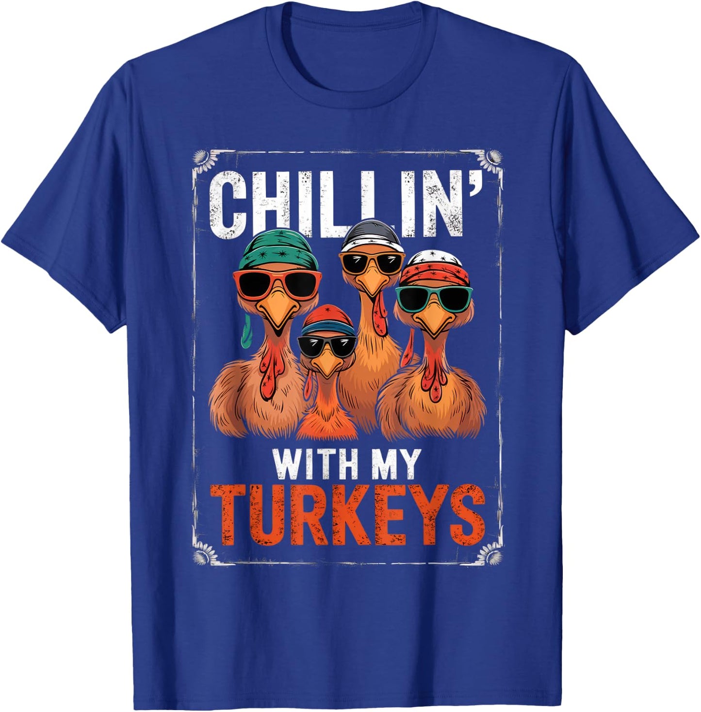 Funny Family Thanksgiving - Chillin With My Turkeys -Kids Thanksgiving Boys' Kids T-Shirt - T-Shirt | Royal