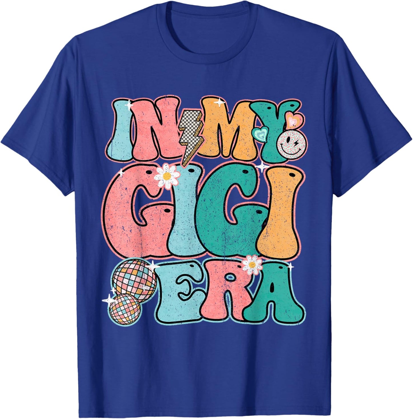 In My Gigi Era Groovy Smile Face New Grandma Mother's Day T-Shirt - T-Shirt | Royal