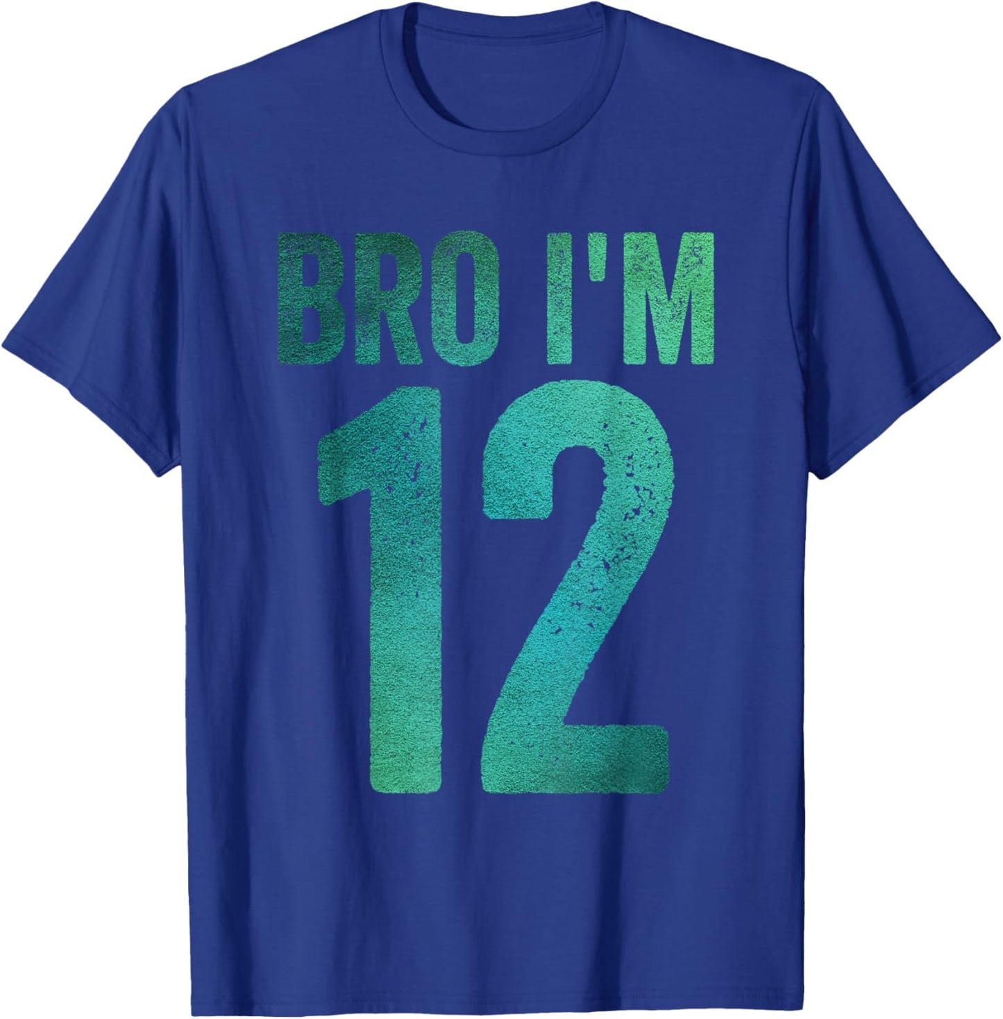 12th Birthday Boy Girl 12th Birthday Bro I'm 12 T-Shirt - T-Shirt | Royal