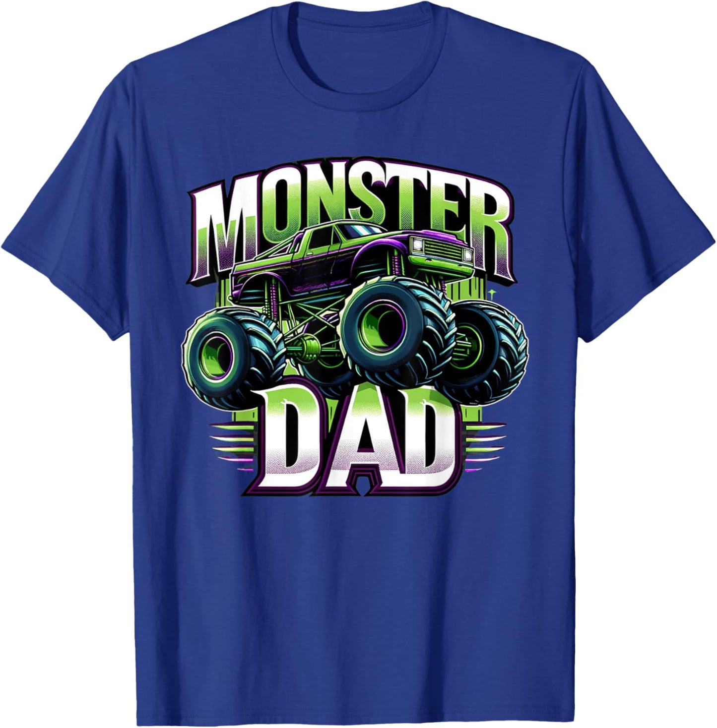 Monster Truck Race Racer Driver Dad Father's Day T-Shirt - T-Shirt | Royal
