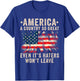 America a country so great even it's Haters won't leave T-Shirt - T-Shirt | Royal