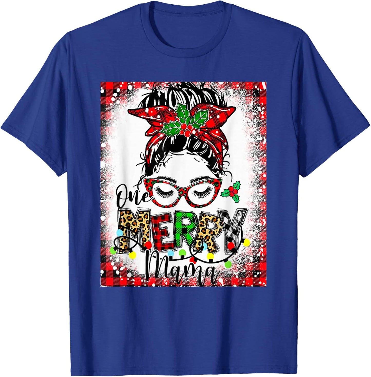 Bleached One Merry Mama Messy Bun Mama Christmas T-Shirt - T-Shirt | Royal