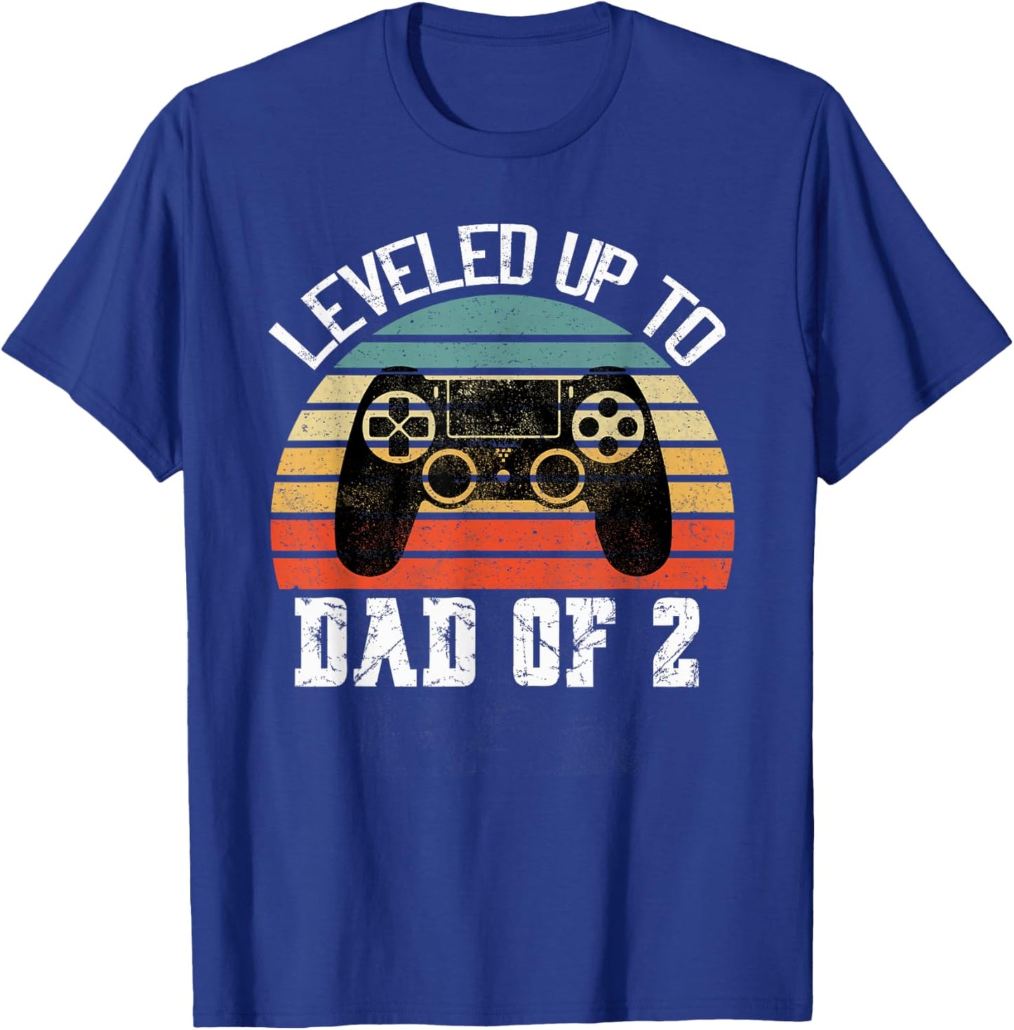 Daddy Again Leveled Up to Dad of 2 Dad T-Shirt - T-Shirt | Royal