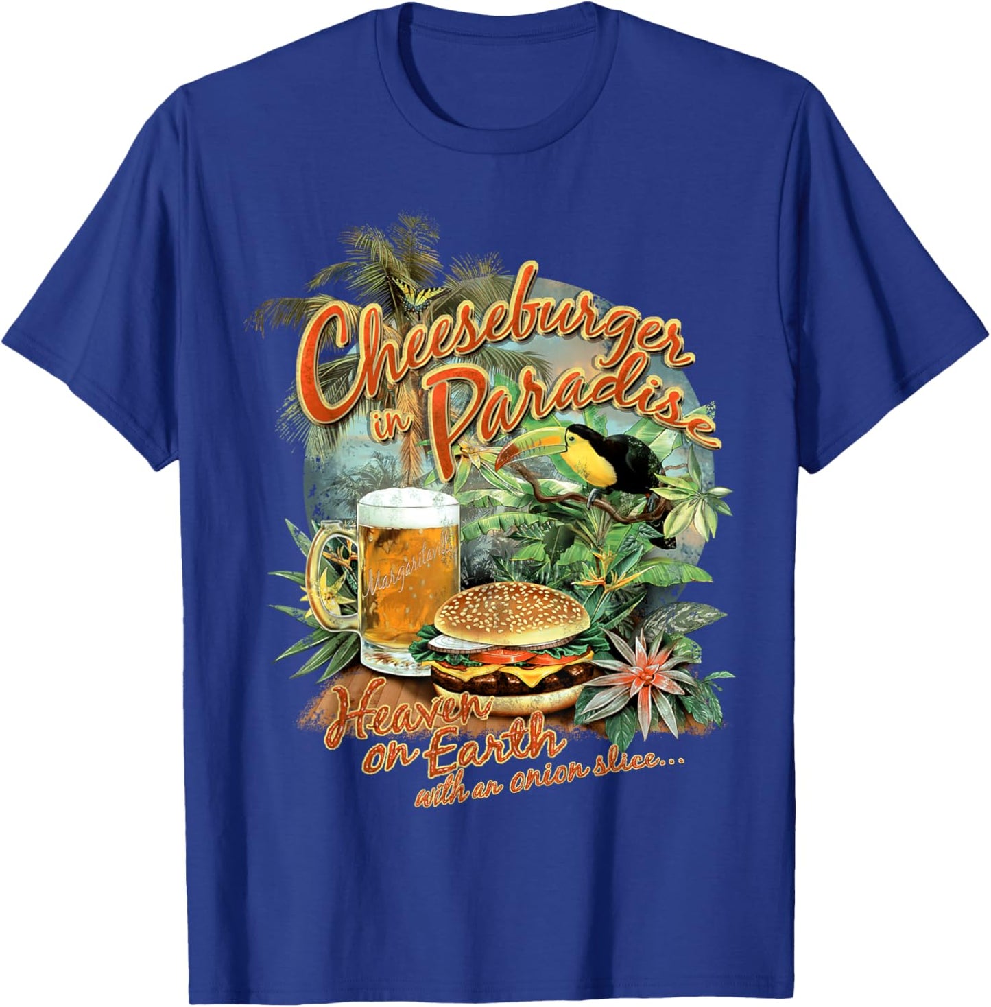 Cheeseburger in Paradise-Heaven on Earth T-Shirt - T-Shirt | Royal