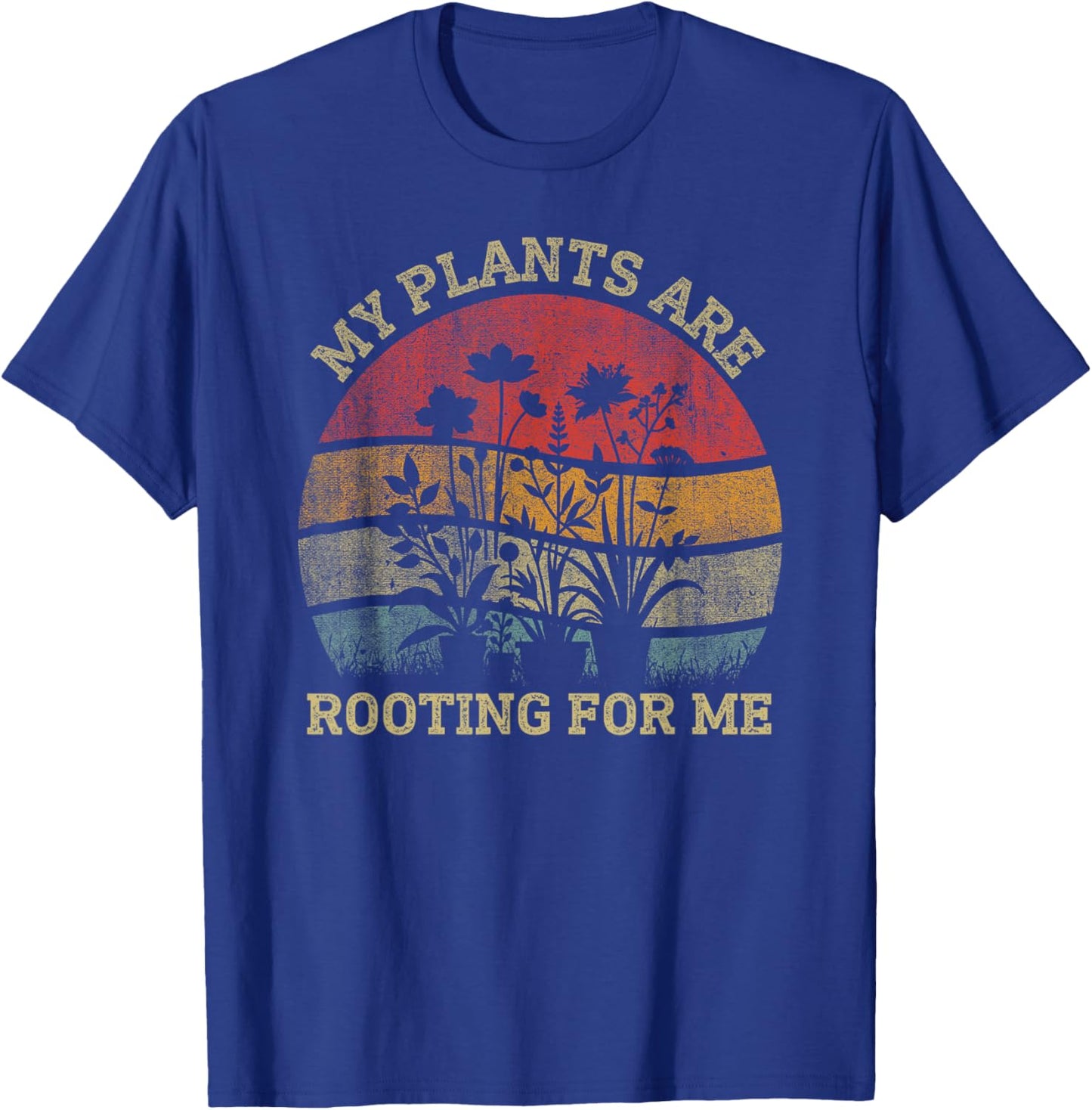 Retro Vintage My Plants Are Rooting For Me Plant Lover Funny T-Shirt - T-Shirt | Royal