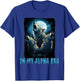 Wolf In My Alpha Era T-Shirt - T-Shirt | Royal