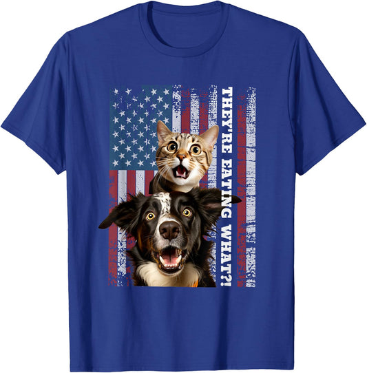 They're Eating The Dogs Cats Pets Save Our Pets Trump Funny T-Shirt - T-Shirt | Royal