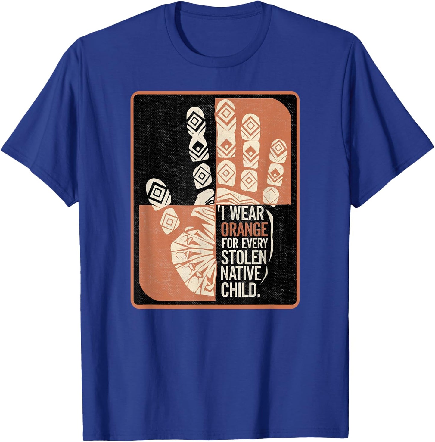 I Wear Orange for Every Stolen Native Child Awareness Shirt T-Shirt - T-Shirt | Royal