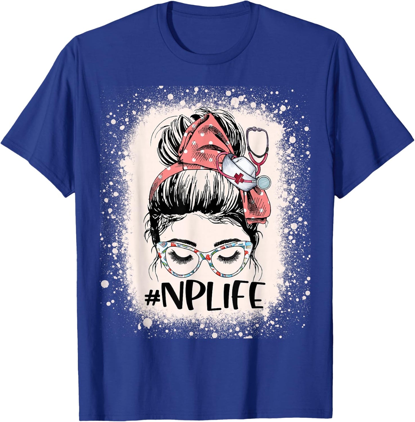 Nurse practitioner Funny NP Life Women Messy Bun Nurse T-Shirt - T-Shirt | Royal