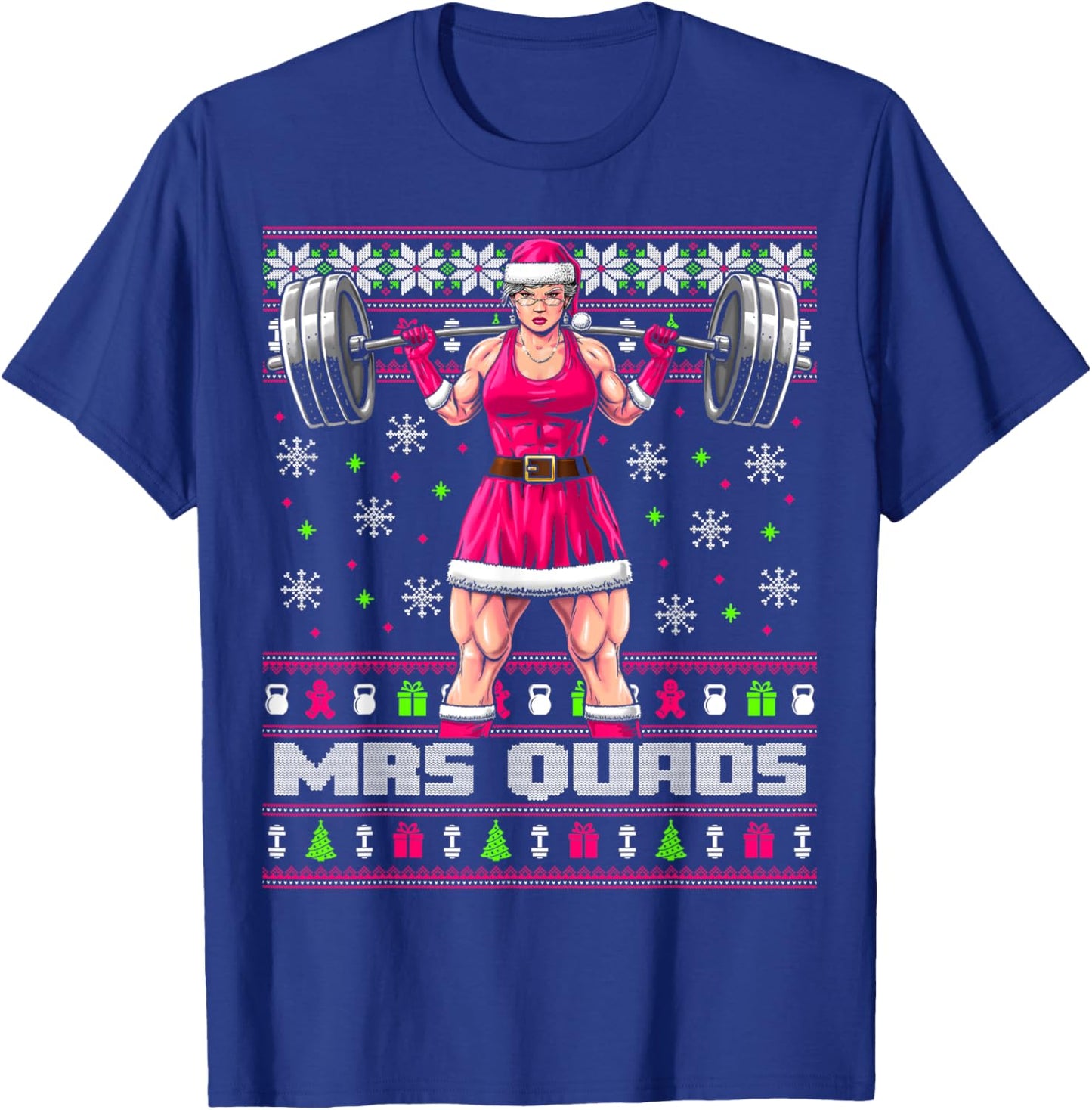 Mrs. Quads Funny Gym Ugly Christmas Sweater Women Cute Pink T-Shirt - T-Shirt | Royal