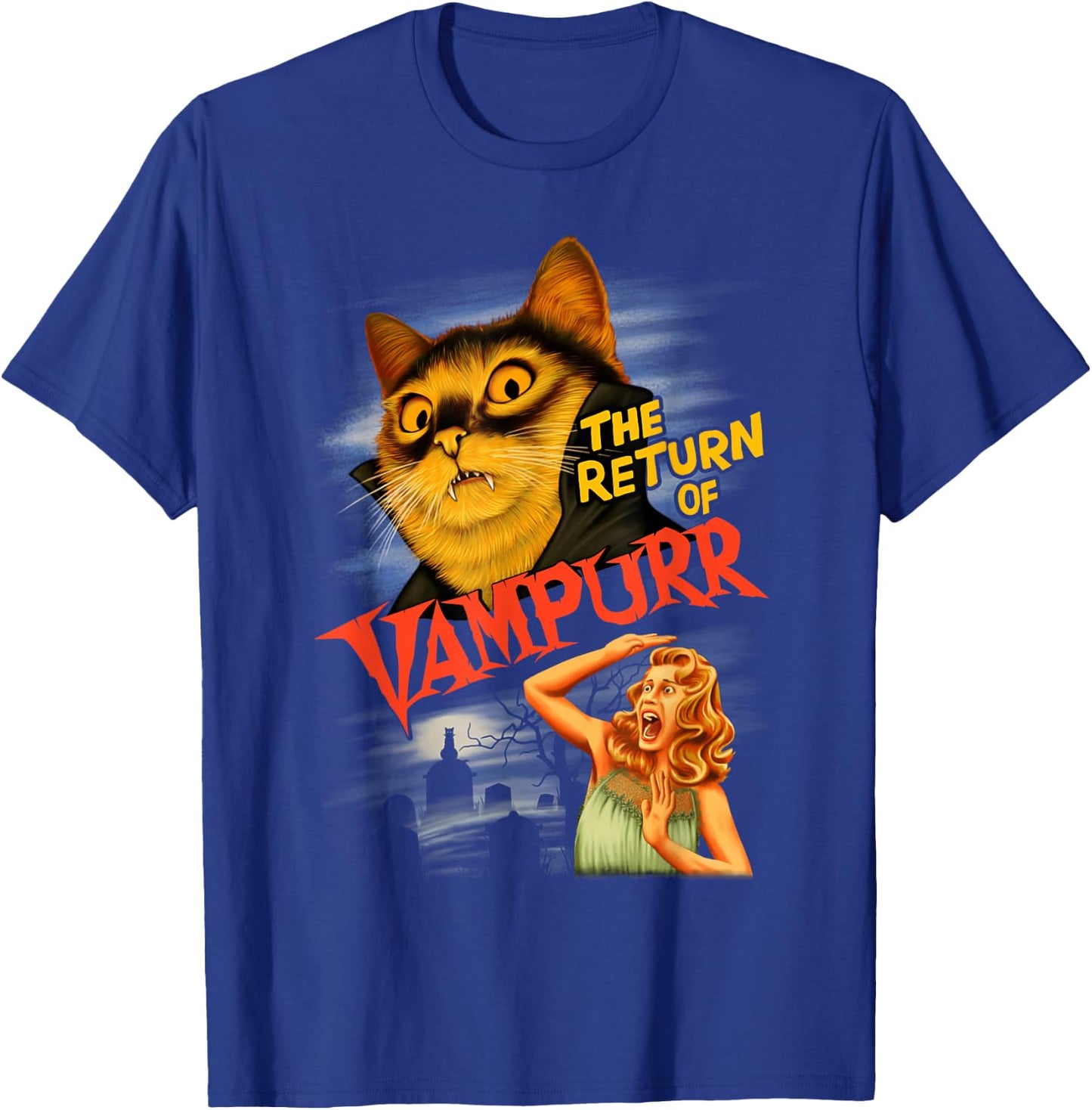 The Return of Vampurr Funny T-Shirt - T-Shirt | Royal