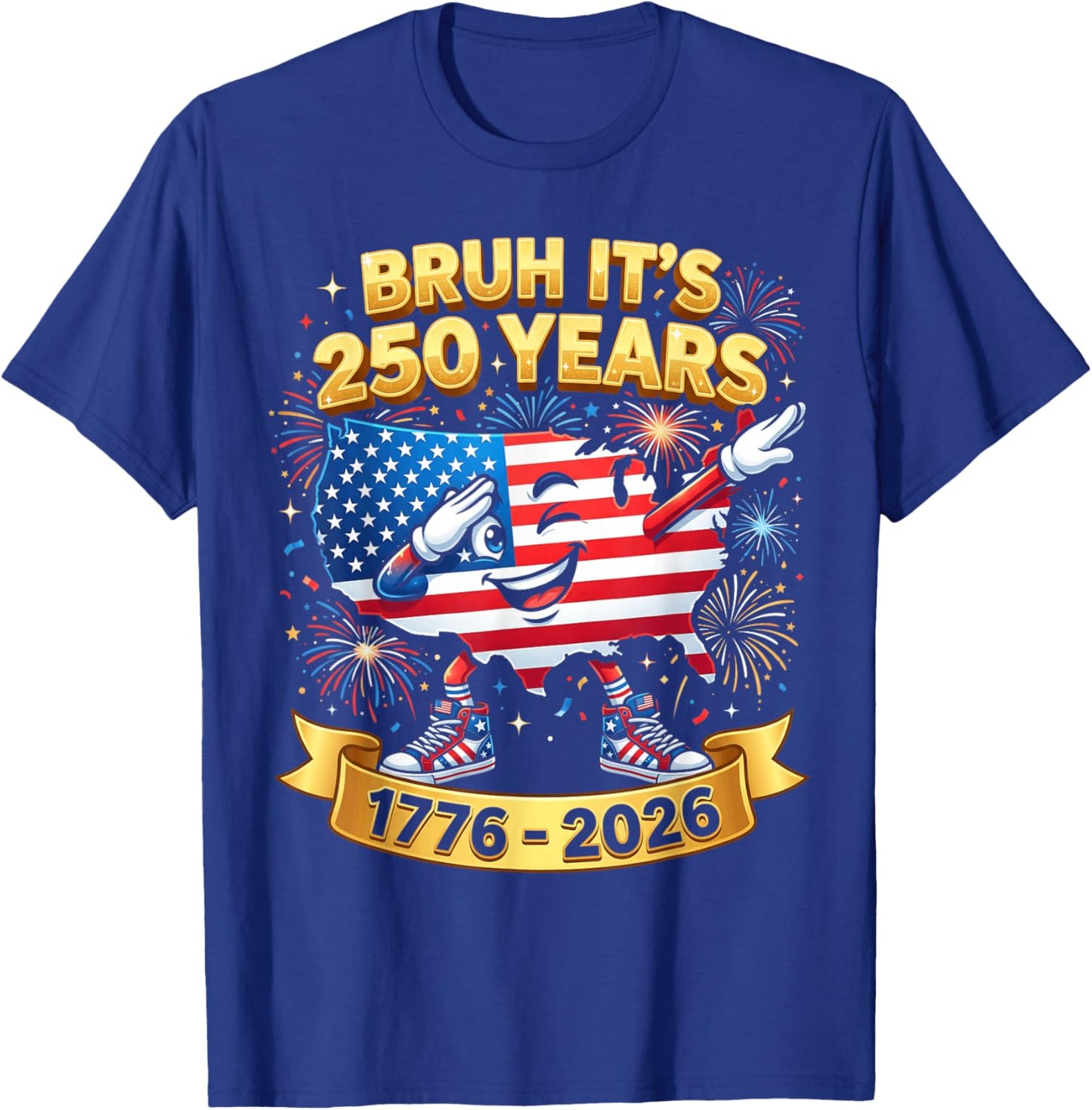 Bruh It's 250 Years Boys Kid Patriotic 250th Anniversary USA T-Shirt - T-Shirt | Royal