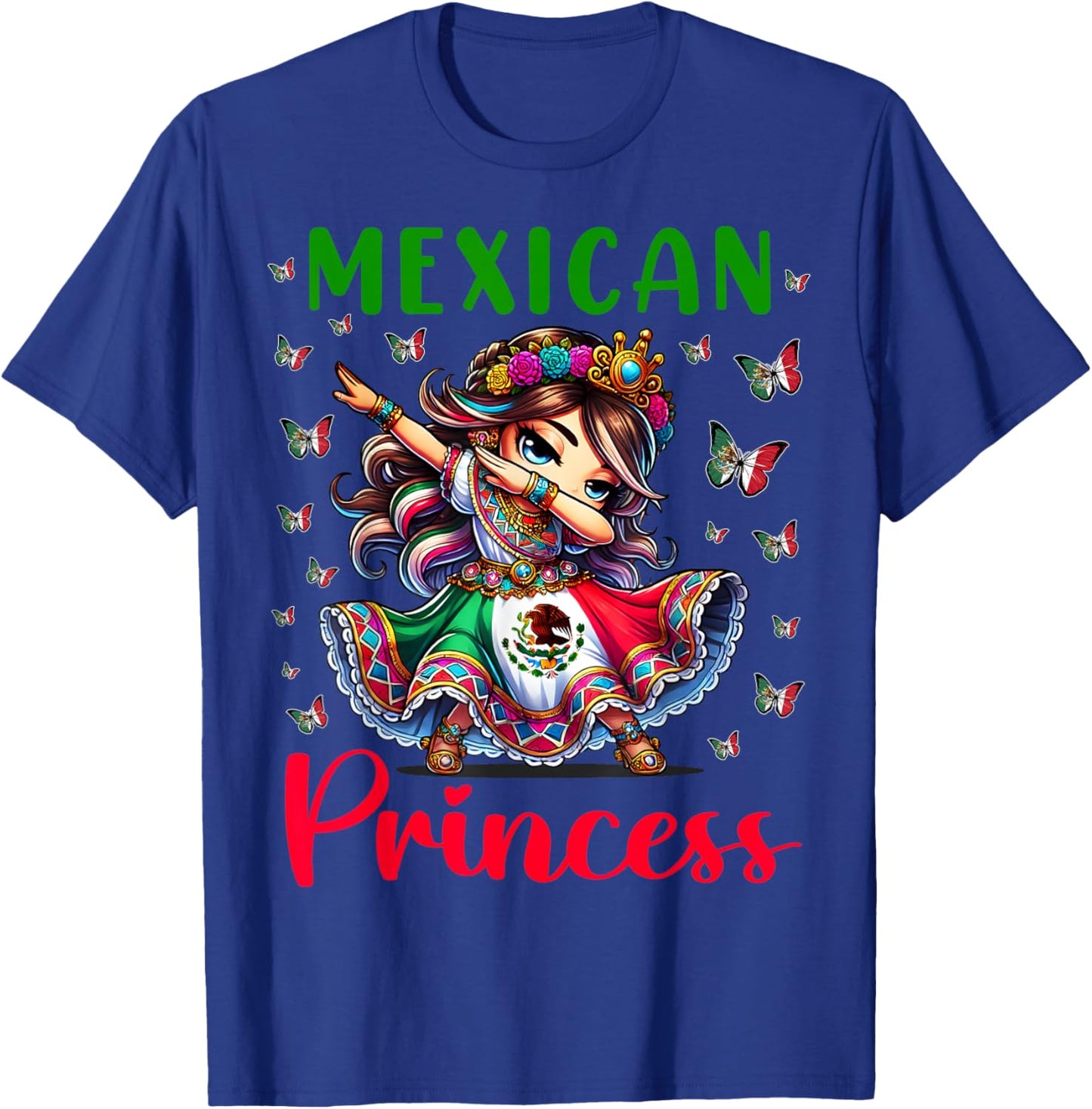 Mexican Princess Flag Latina Mexicana for Girls Kids T-Shirt - T-Shirt | Royal
