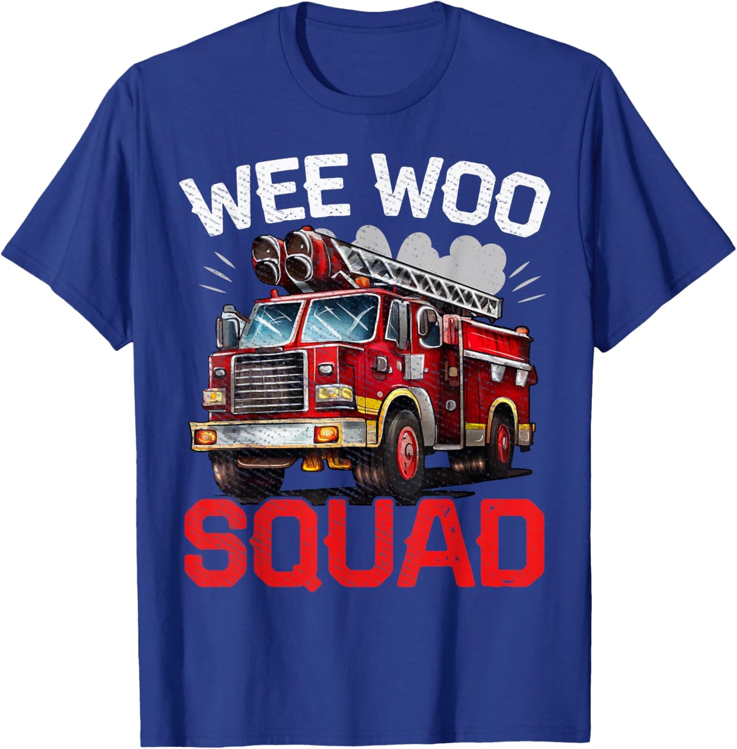Funny Wee Woo Squad Fire Truck Design for Kids and Adults T-Shirt - T-Shirt | Royal