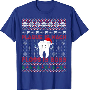 Dentist Plaque Is Wack Floss Is Boss Ugly Christmas T-Shirt - T-Shirt | Royal