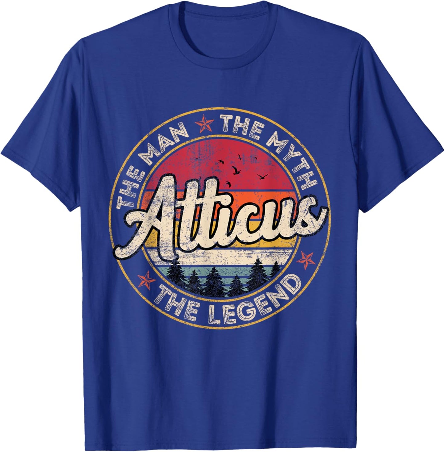 Atticus The Man The Myth The Legend Personalized Name T-Shirt - T-Shirt | Royal